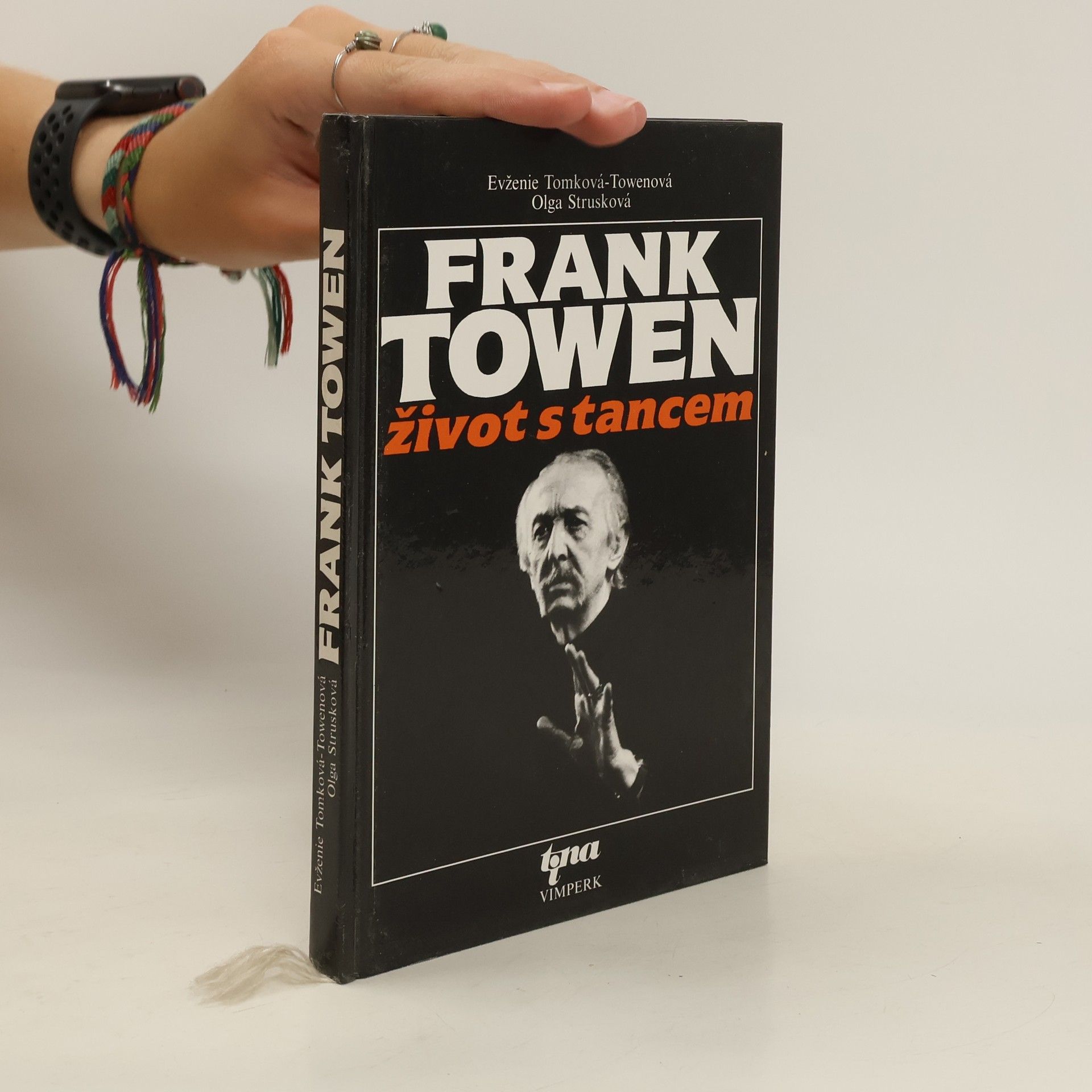 Evženie TomkováTowenová Frank Towen. Život s tancem