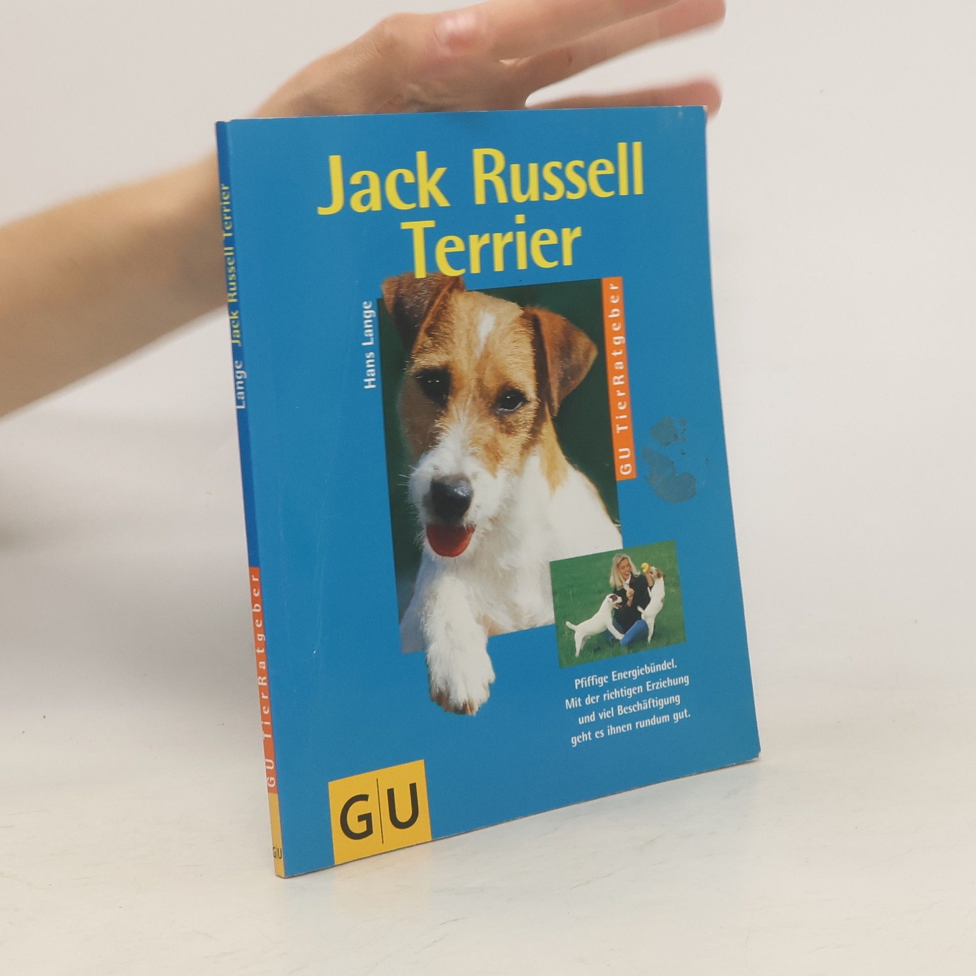 Hans Lange Jack-Russell-Terrier richtig pflegen und verstehen