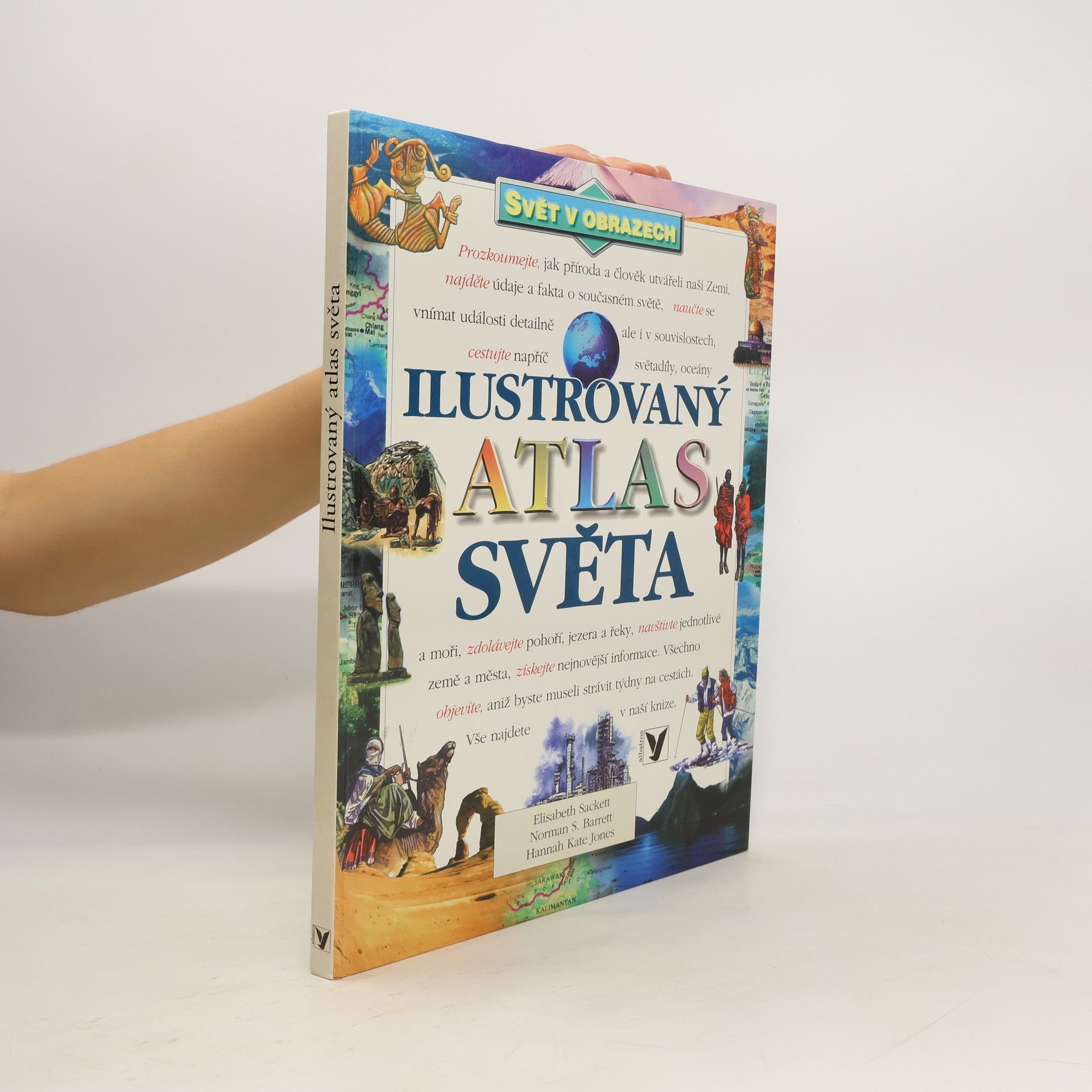 Elisabeth Sackett Ilustrovaný atlas světa svět v obrazech