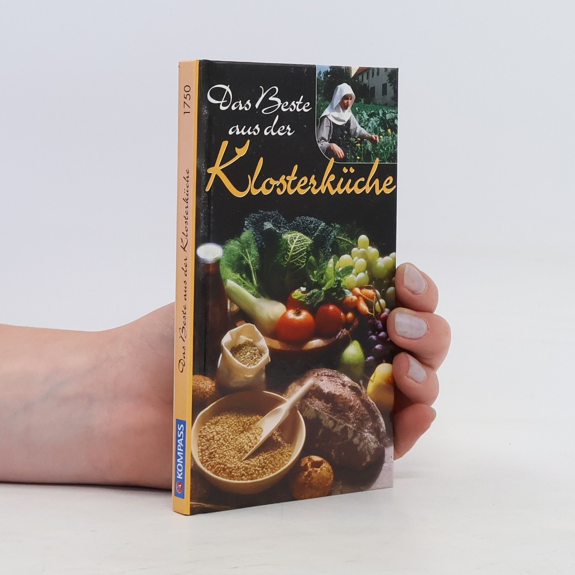 Ursula Calis Das Beste aus der Klosterküche