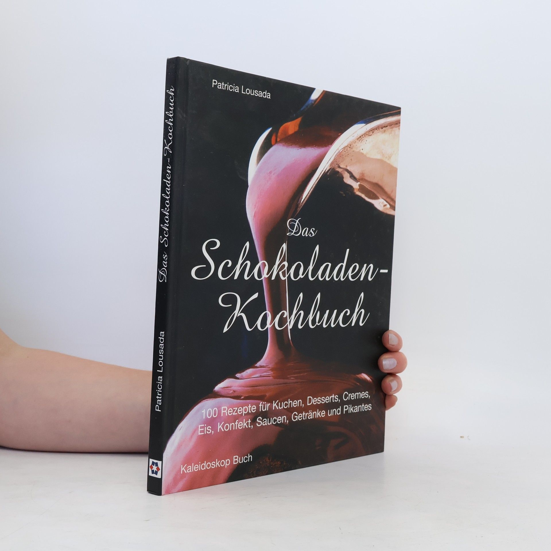 Patricia Lousada Das Schokoladen-Kochbuch