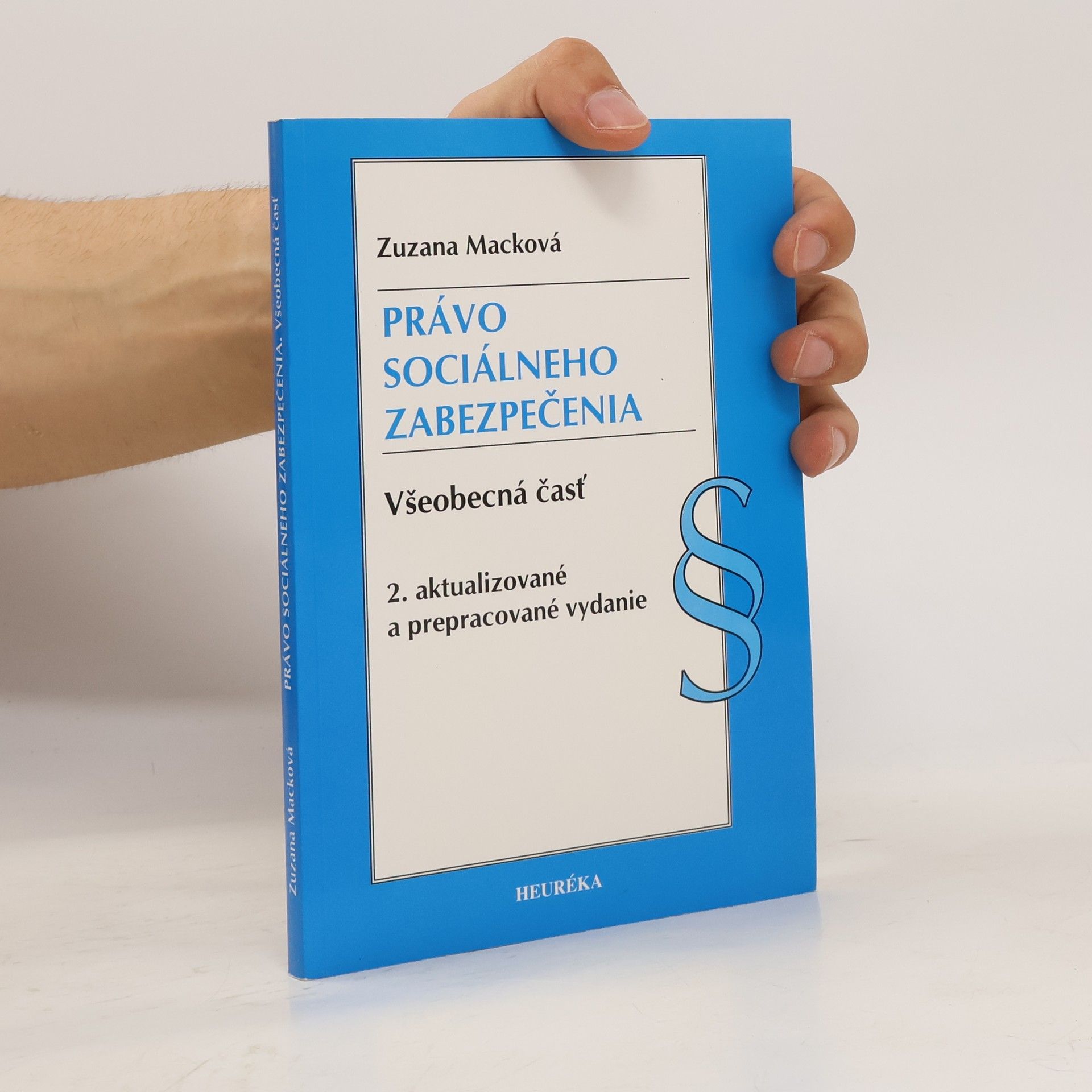 Zuzana Macková Právo sociálneho zabezpečenia. všeobecná časť