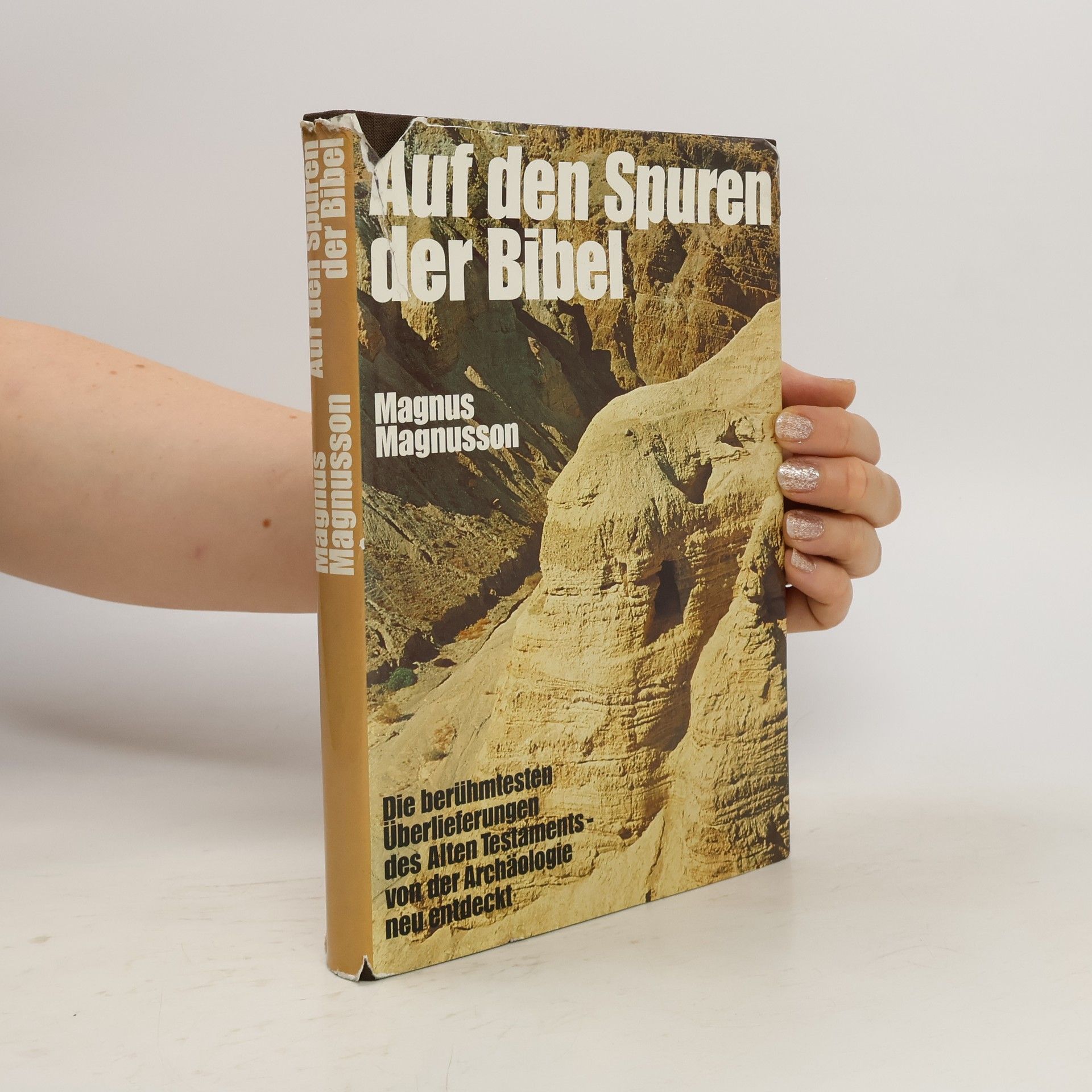 Magnús Magnússon Auf den Spuren der Bibel