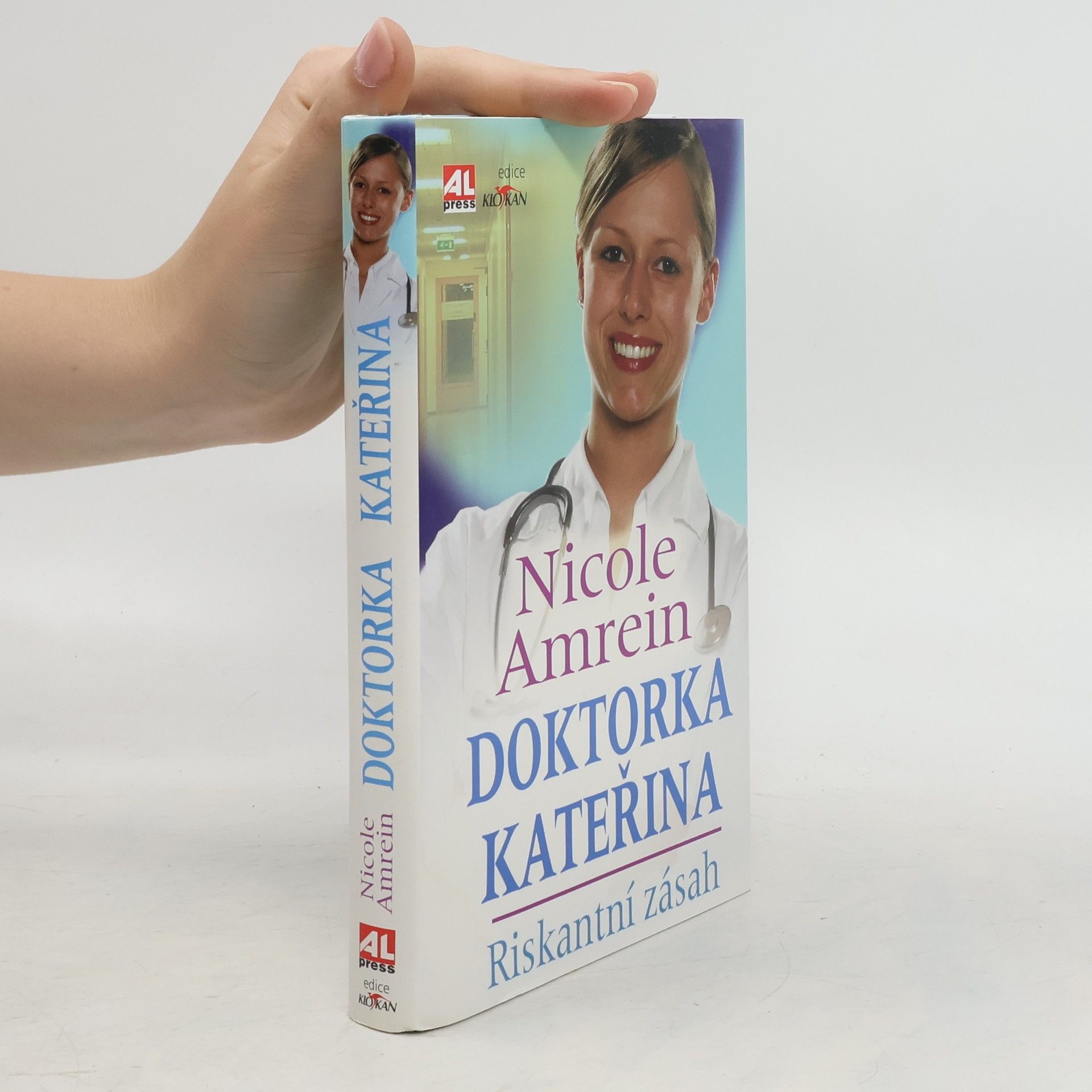 Nicole Amrein Doktorka Kateřina. Riskantní zásah