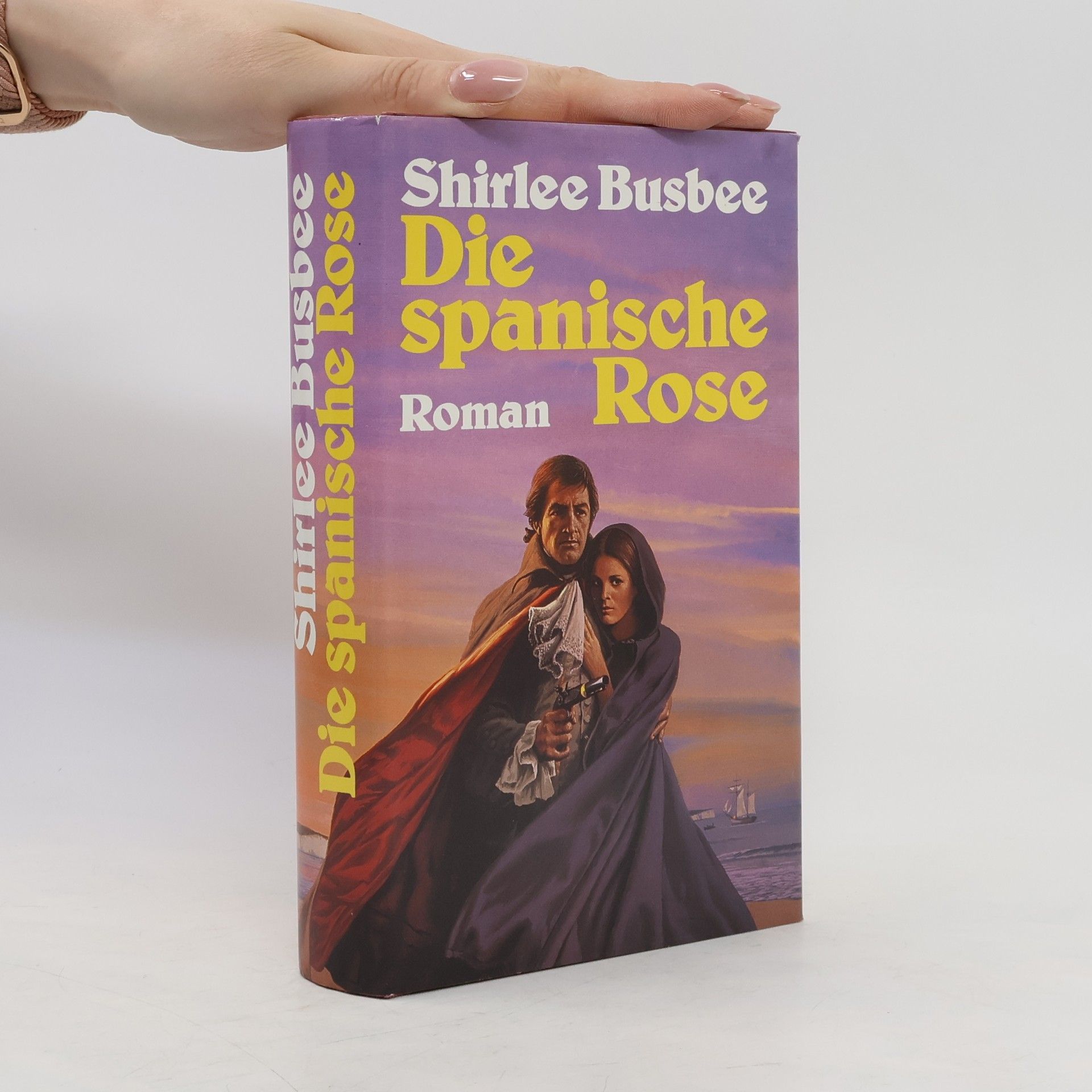 Shirlee Busbee Die spanische Rose