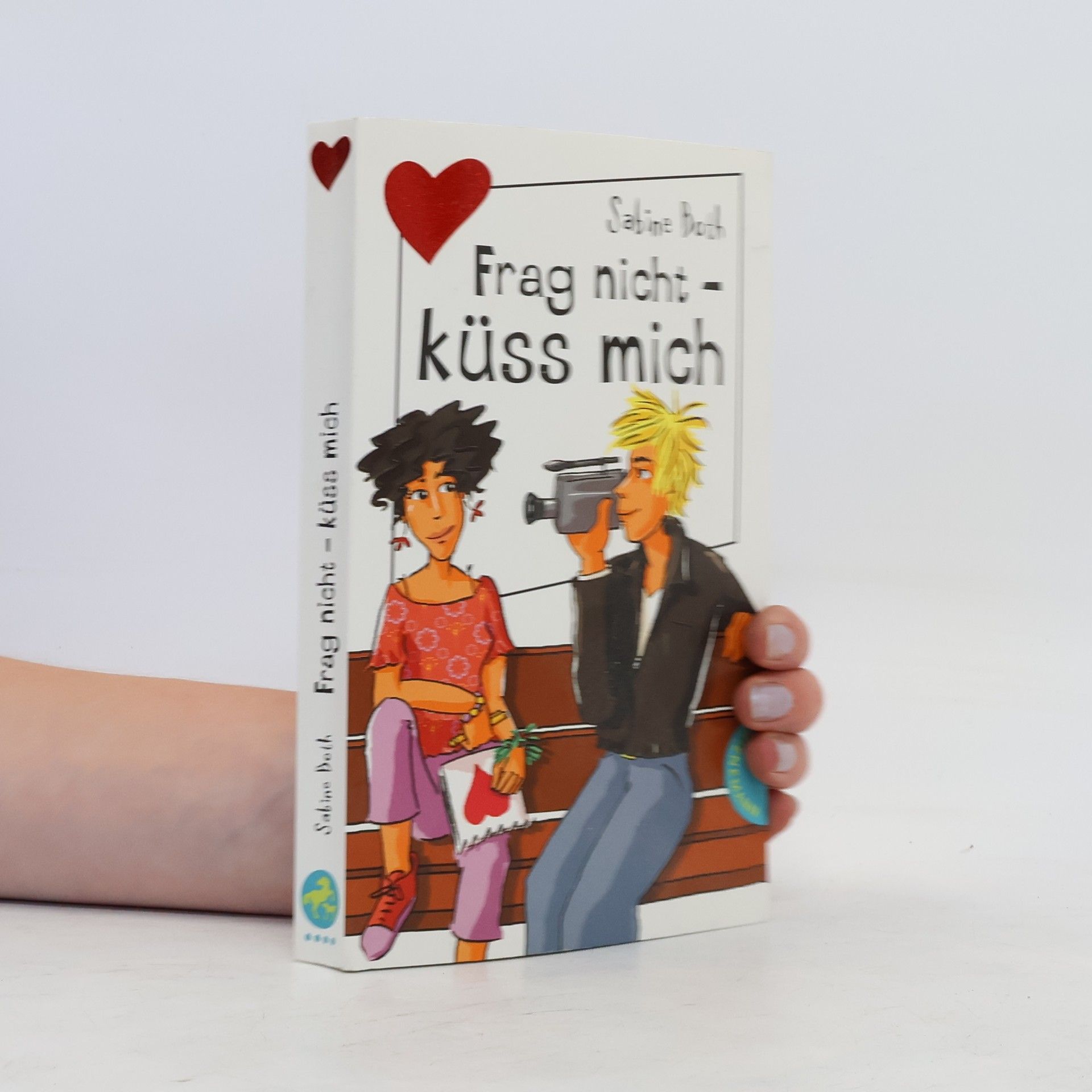 Sabine Both Frag nicht - küss mich!
