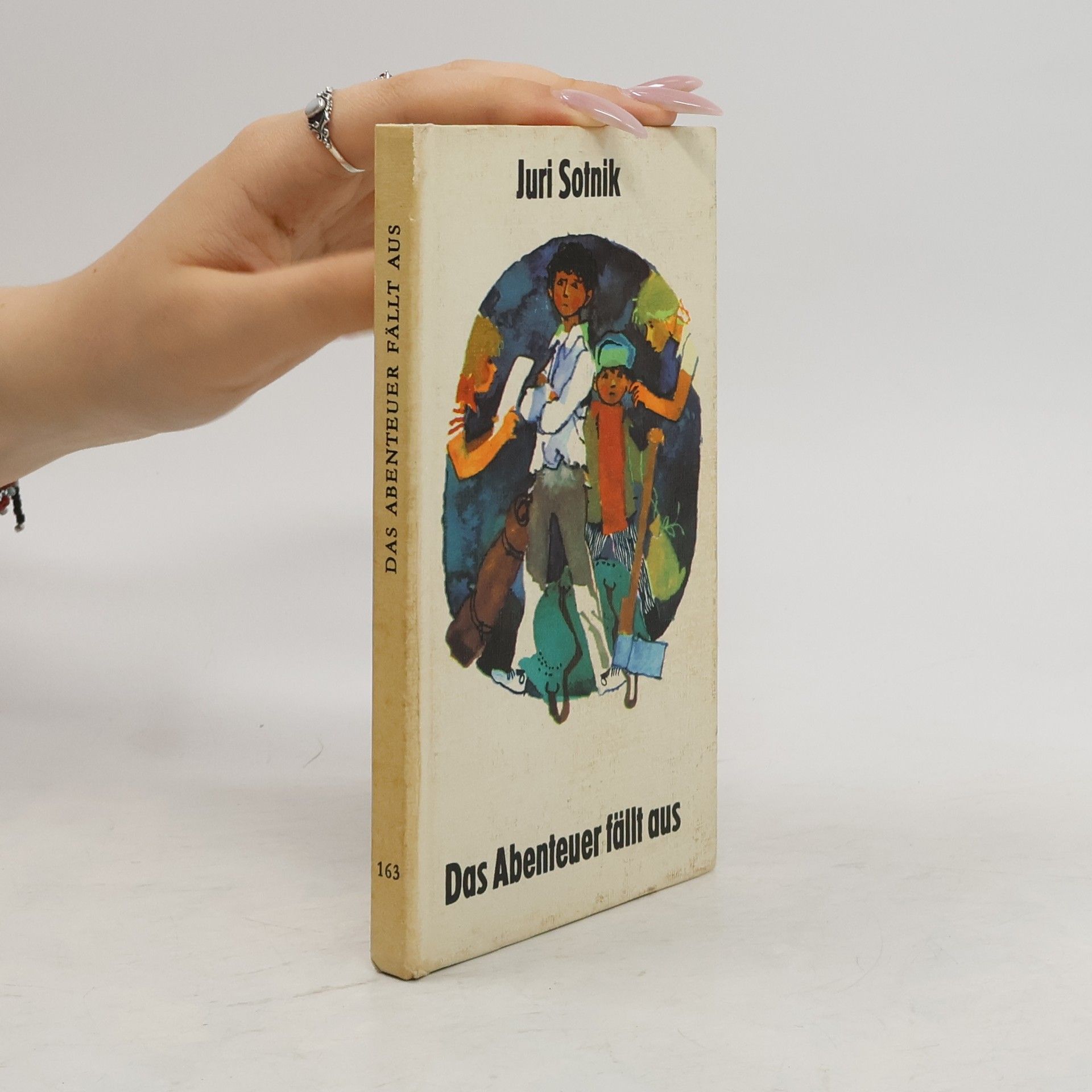 Juri Sotnik Das Abenteuer fällt aus