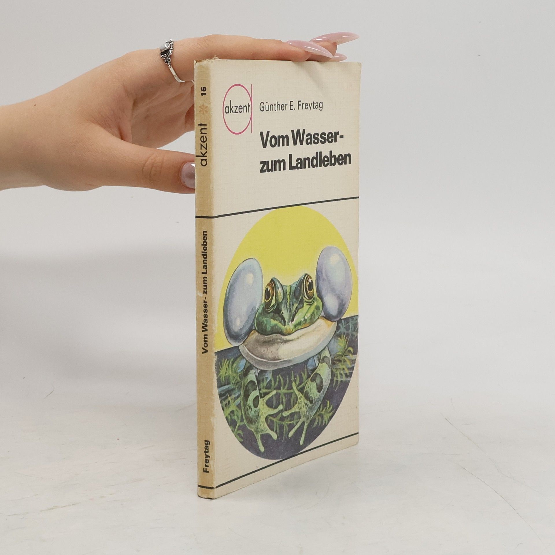 Günther E. Freytag Vom Wasser-zum Landleben
