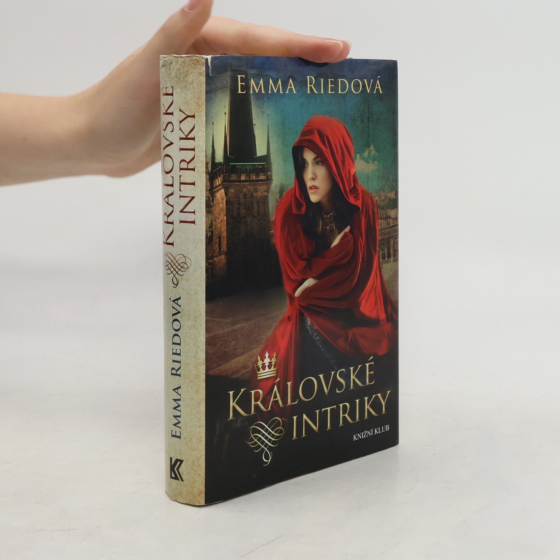 Emma Riedová Královské intriky