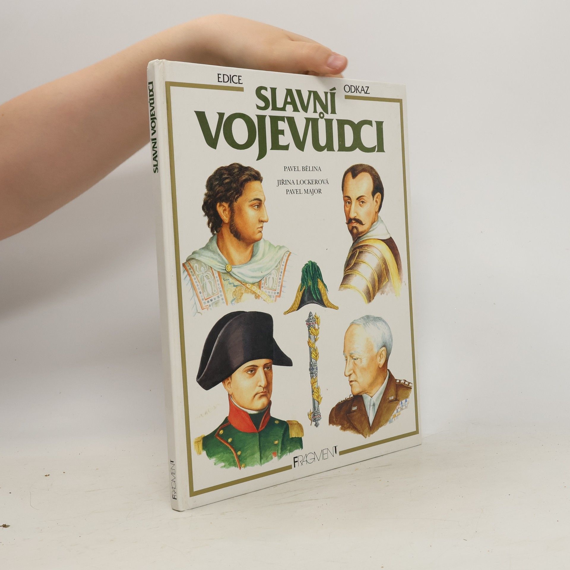 Pavel Bělina Slavní vojevůdci
