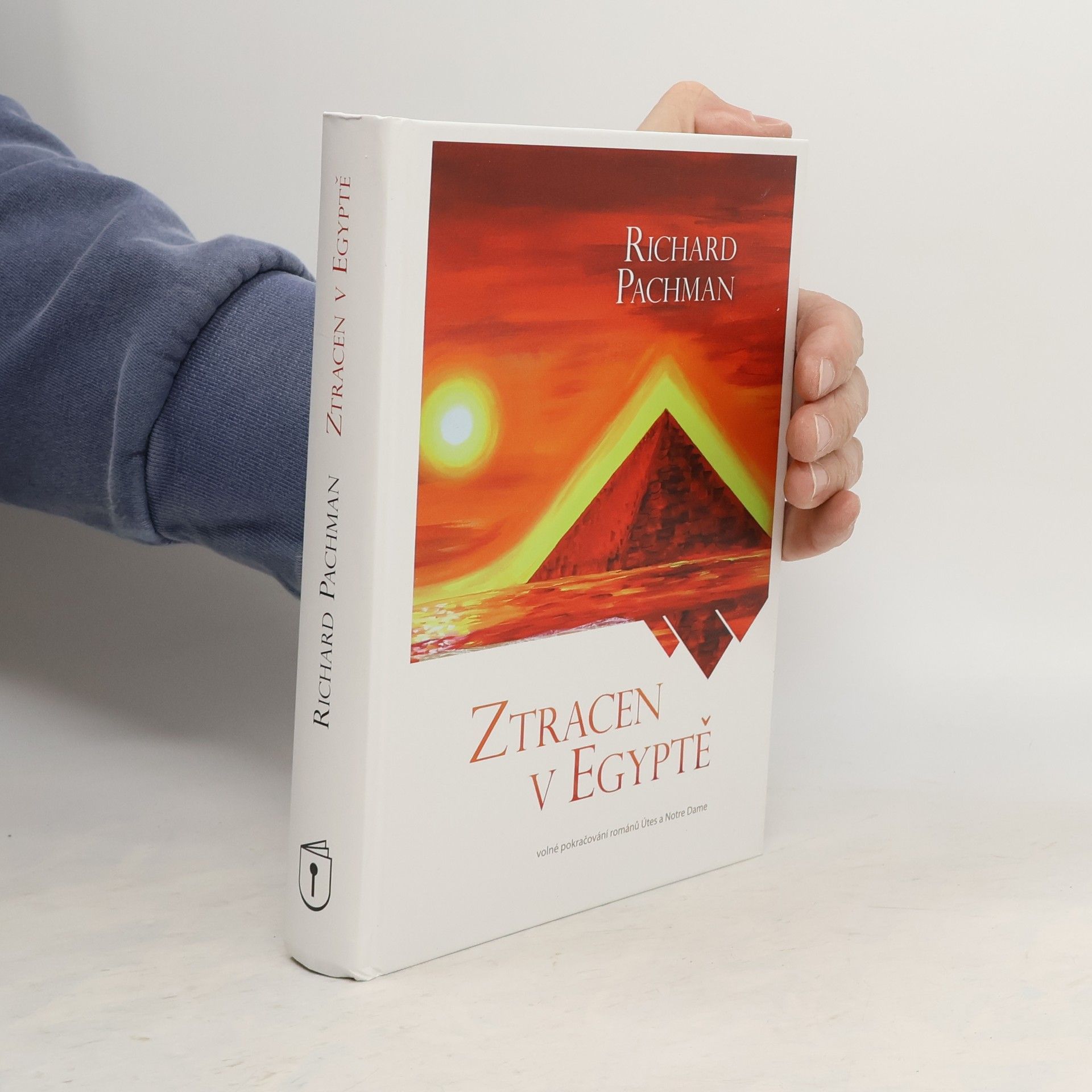 Richard Pachman Ztracen v Egyptě : volné pokračování románů Útes a Notre Dame