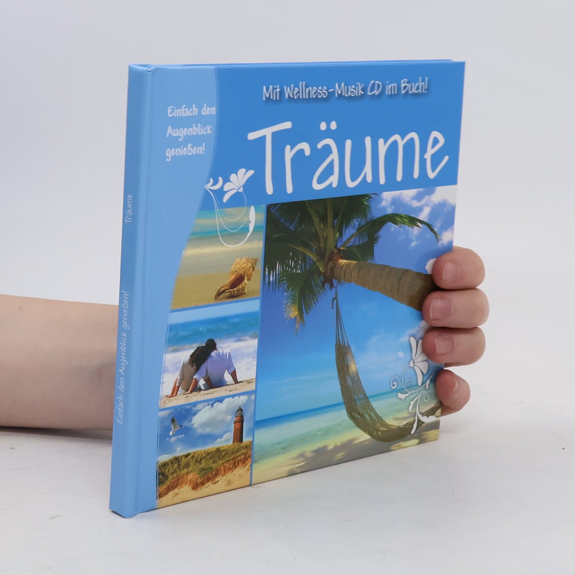 Collectif d'auteurs Einfach den Augenblick geniessen!: Träume