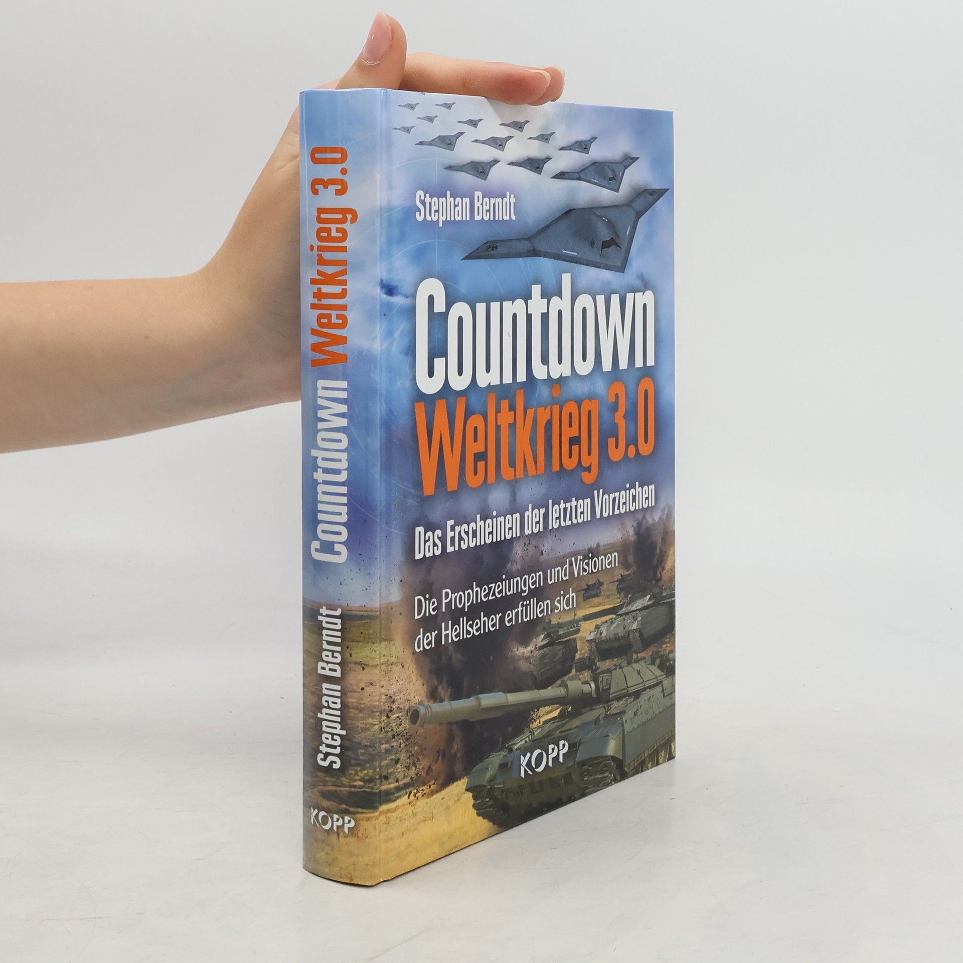 Stephan Berndt Countdown Weltkrieg 3.0