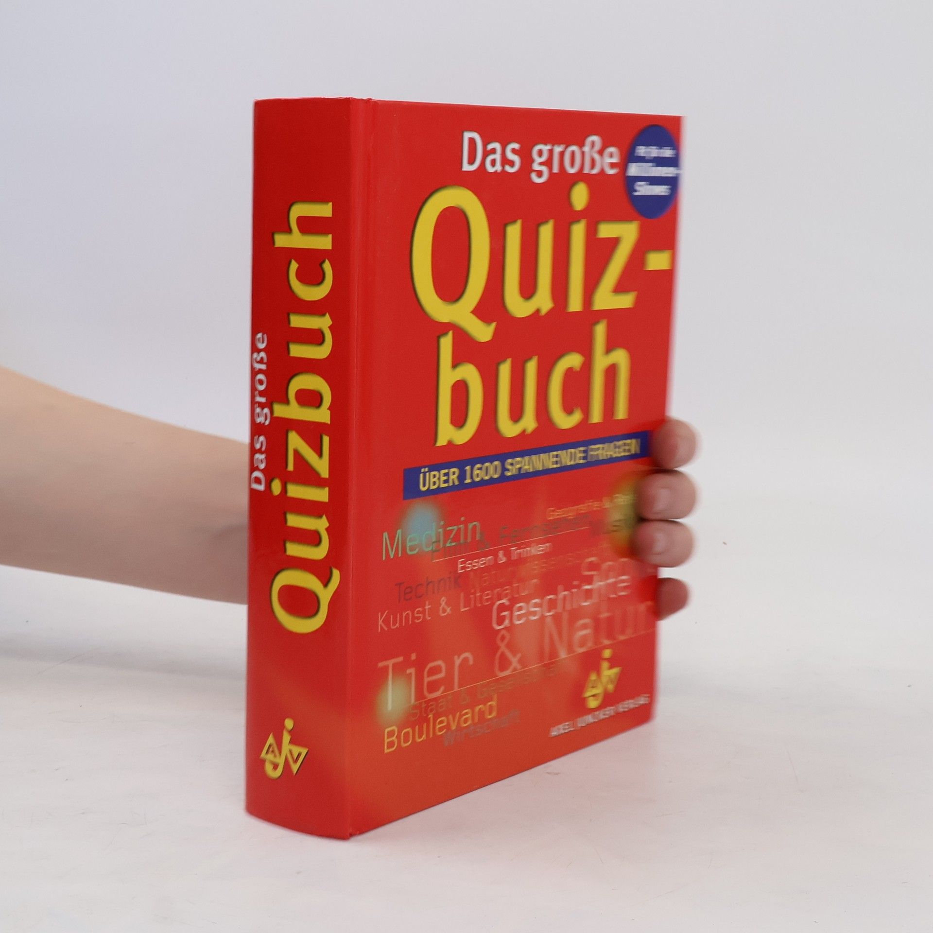 kolektiv Das große Quizbuch. Über 1600 spannende Fragen.