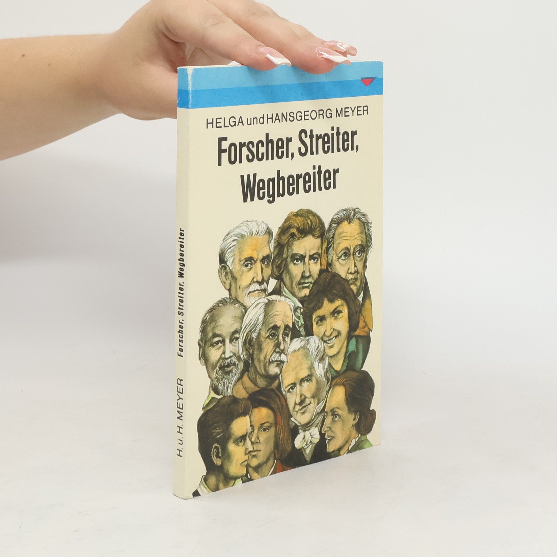 Helga Meyer-Mettegang Forscher, Streiter, Wegbereiter