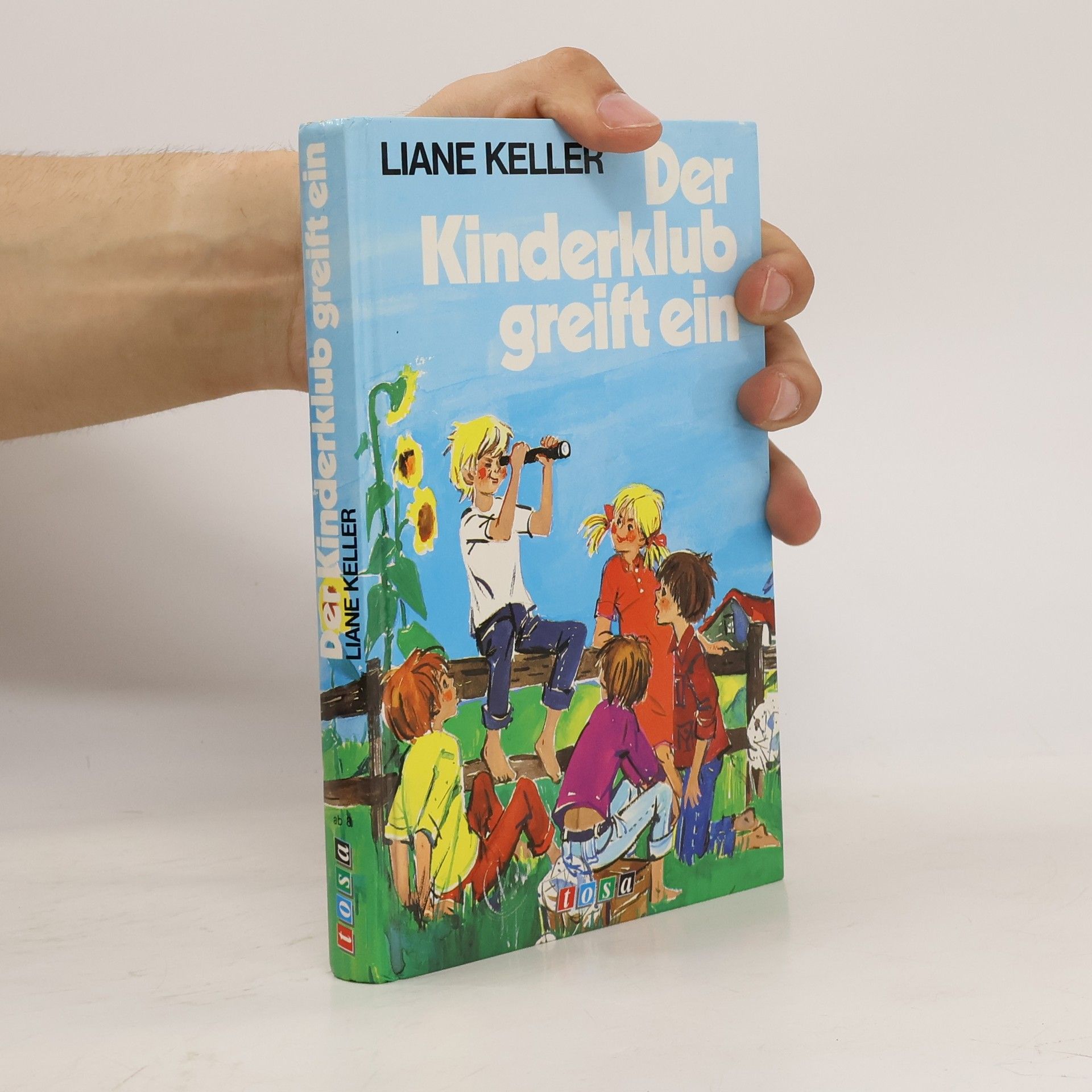 Liane Keller Der Kinderklub greift ein