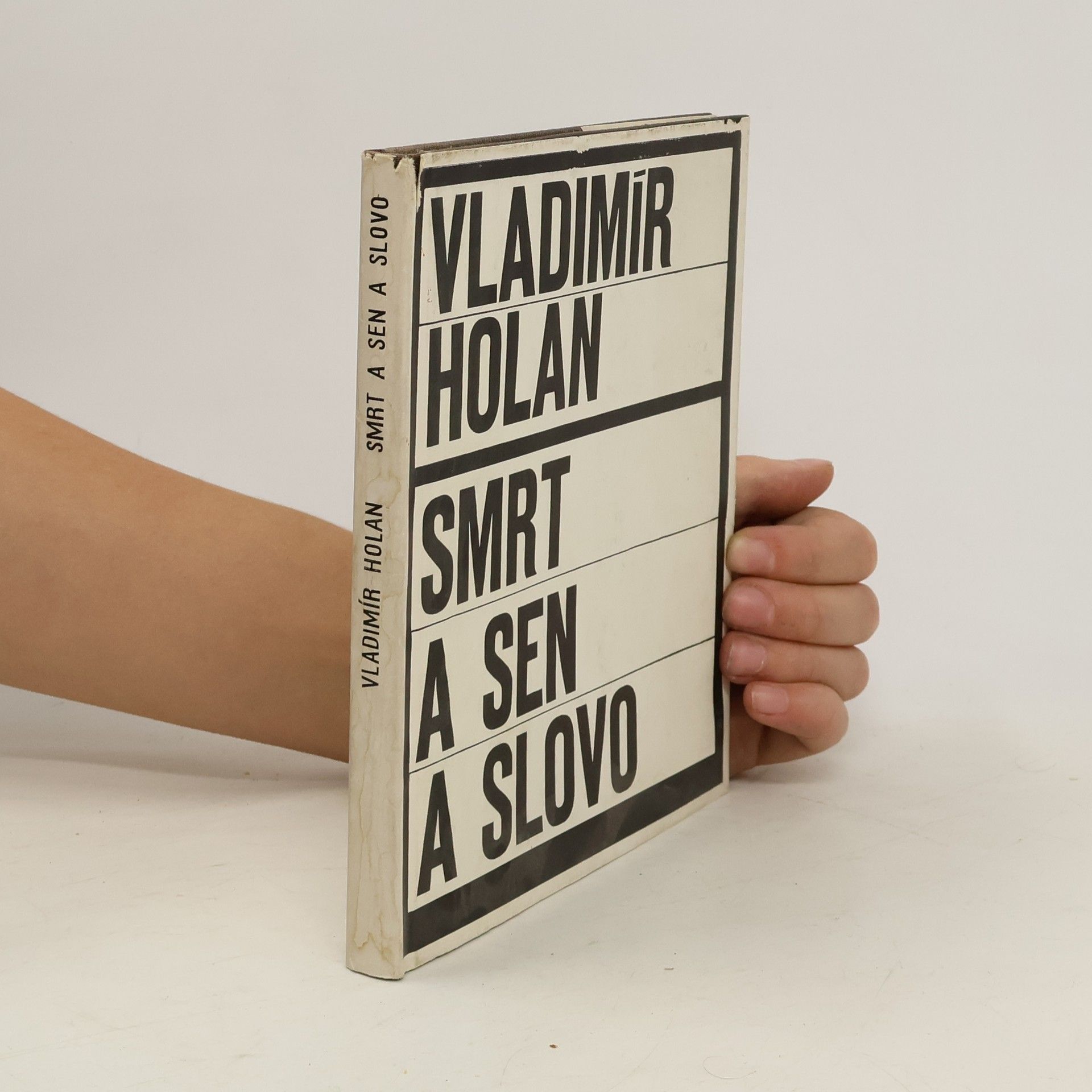 Vladimír Holan Smrt a sen a slovo. Z Máchova kraje