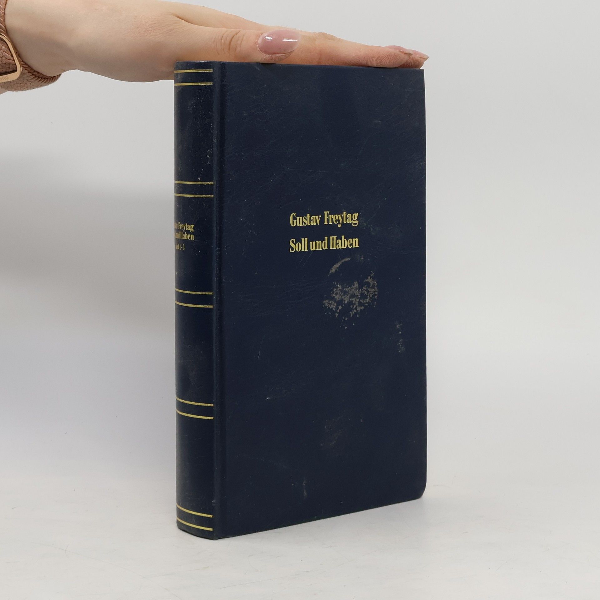 Freytag Gustav Soll und Haben 1-3 (jeden svazek)