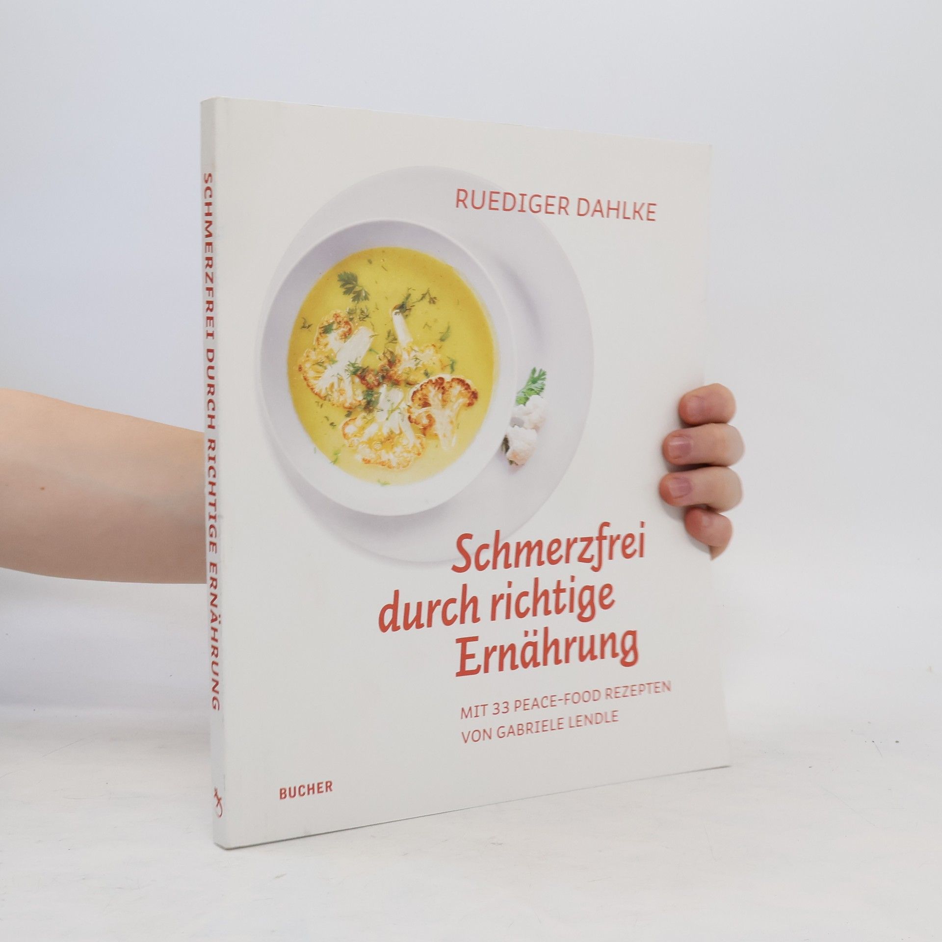 Ruediger Dahlke Schmerzfrei durch richtige Ernährung