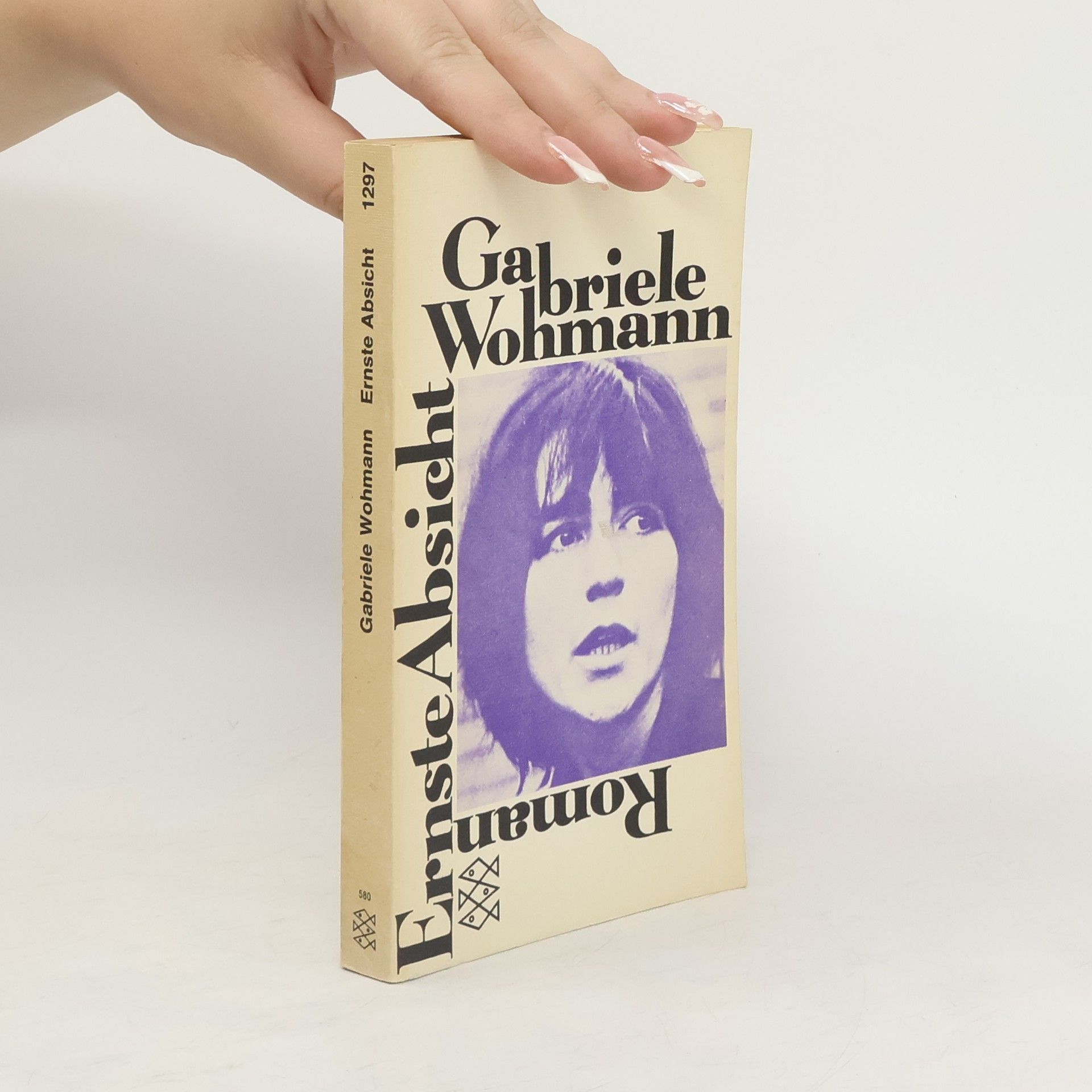 Gabriele Wohnmann Ernste Absicht. Roman