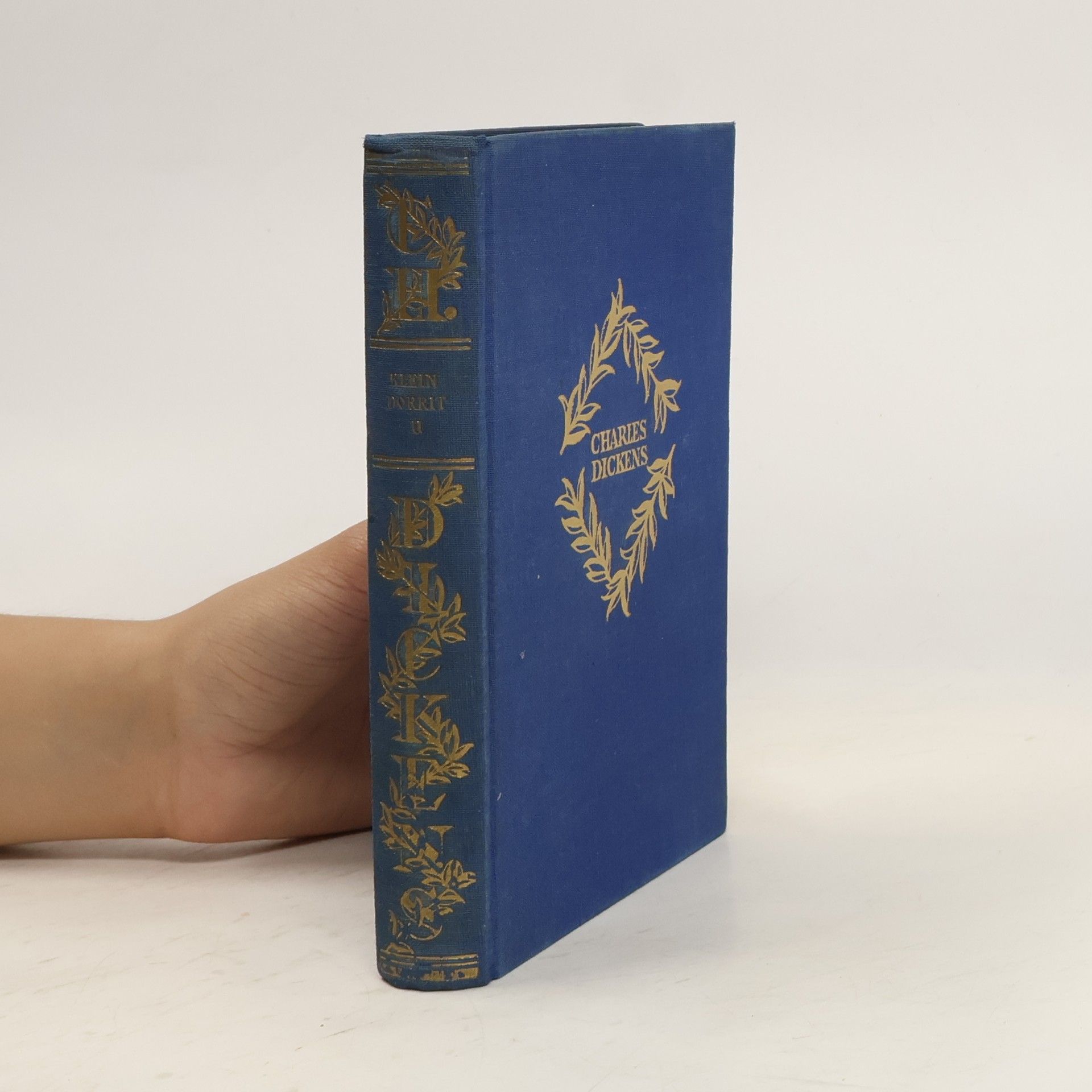Charles Dickens Dickens Werke. Klein Dorrit II.
