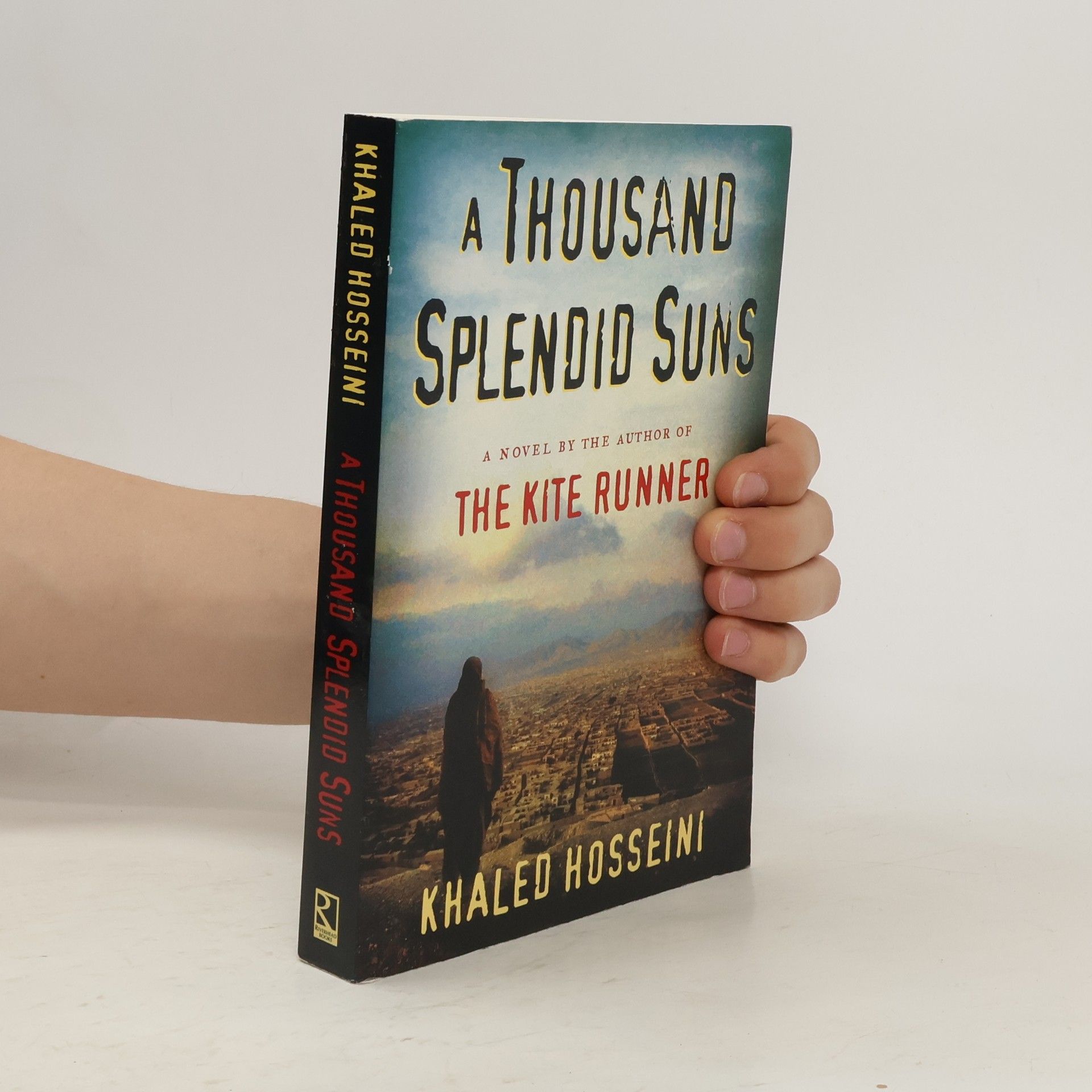 Khaled Hosseini A Thousand Splendid Suns