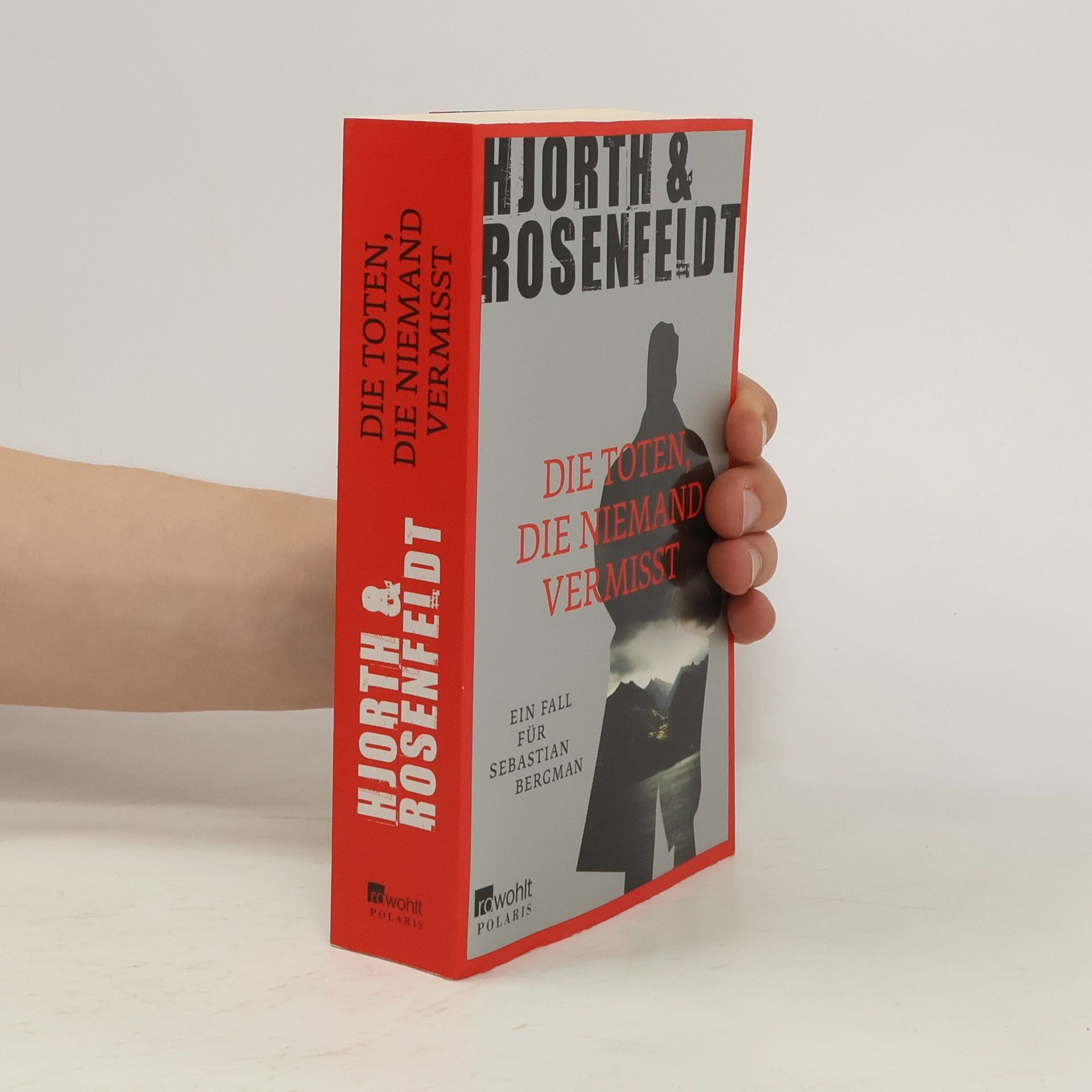 Michael Hjorth Die Toten, die niemand vermisst