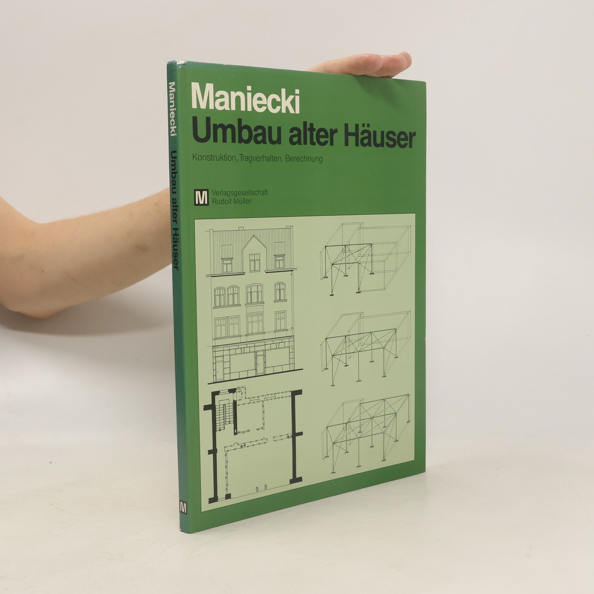 Gerhard Maniecki Umbau alter Häuser