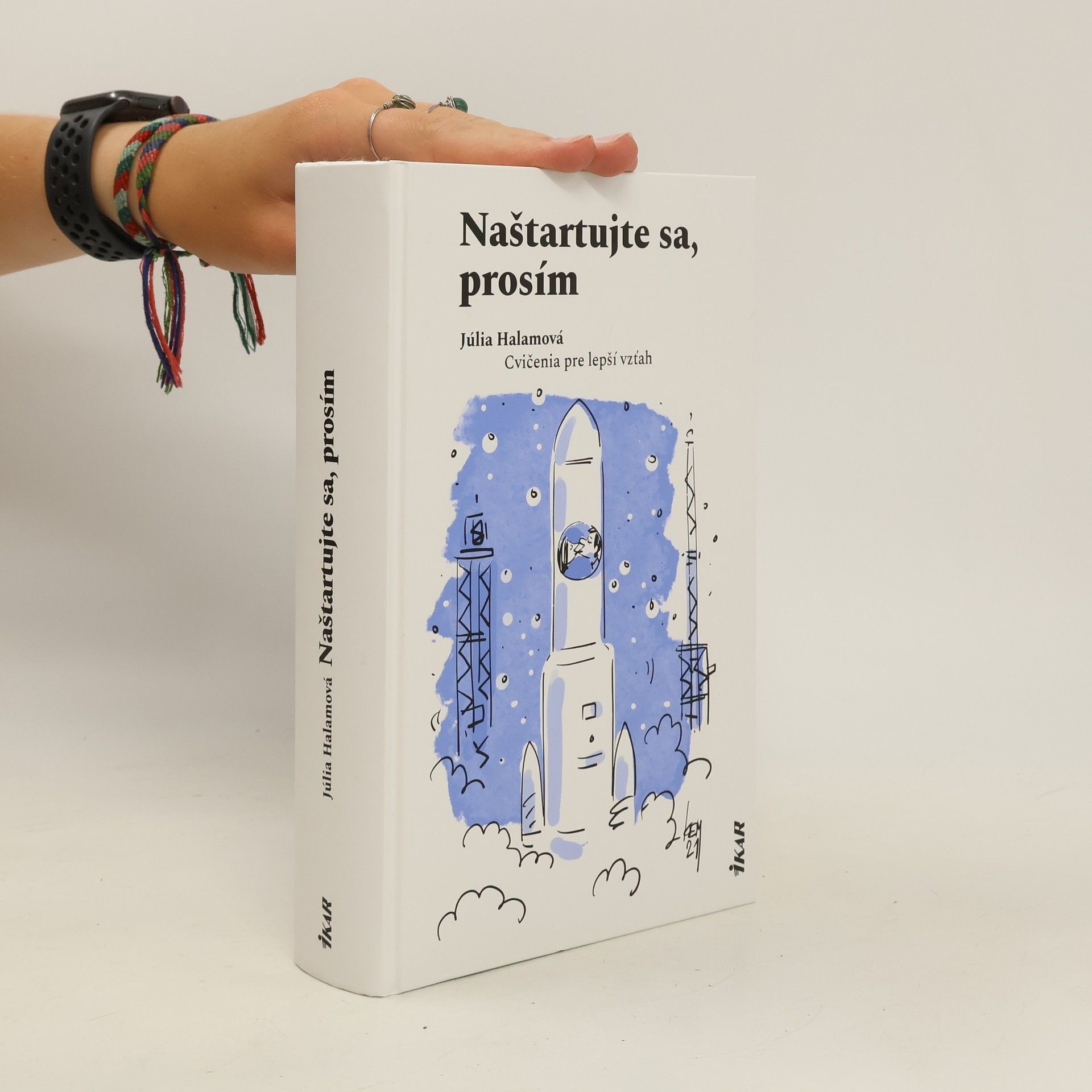 Júlia Halamová Naštartujte  sa, prosím. Cvičenia pre lepší vzťah