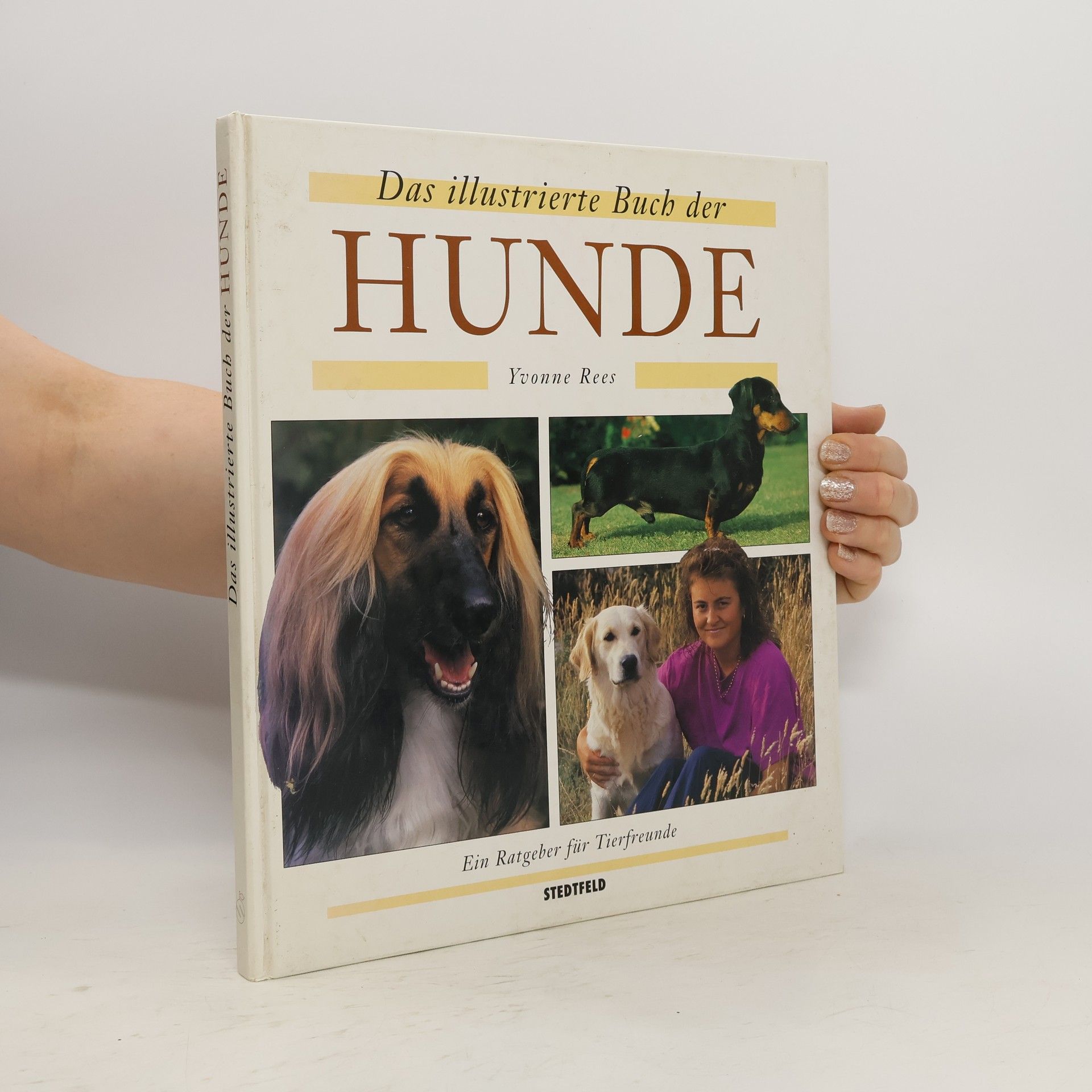 Yvonne Rees Das illustrierte Buch der Hunde