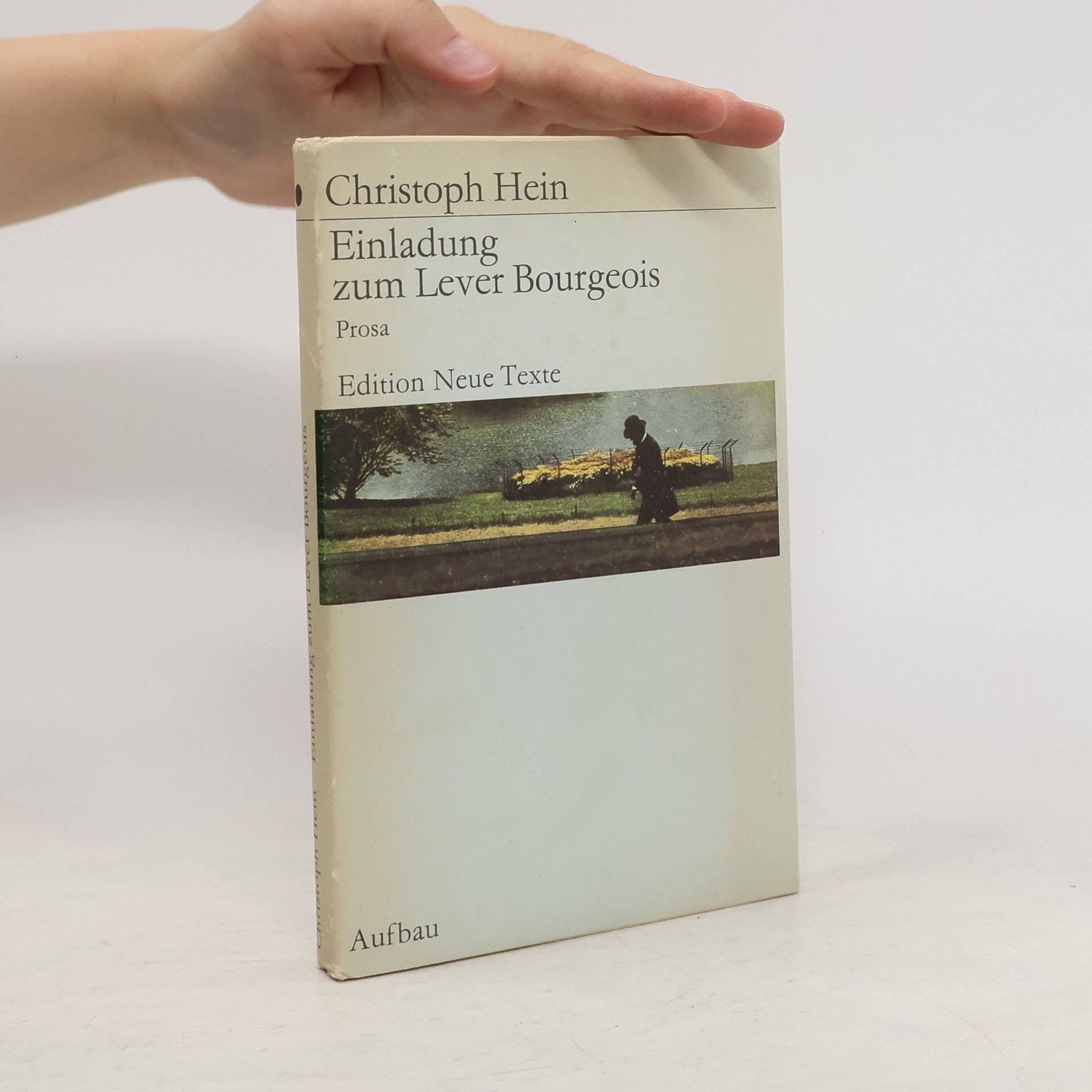 Christoph Hein Einladung zum Lever Bourgeois