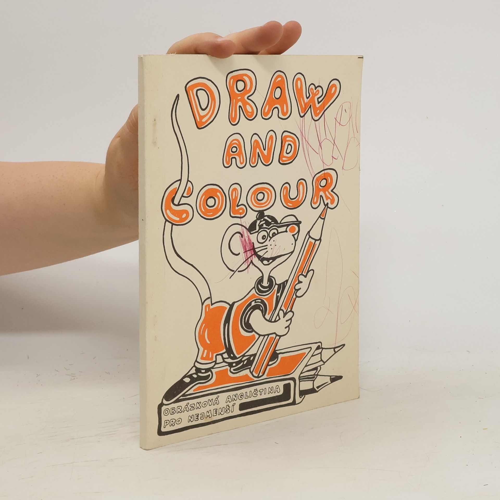 kolektiv Draw and colour. Obrázková angličtina pro nejmenší
