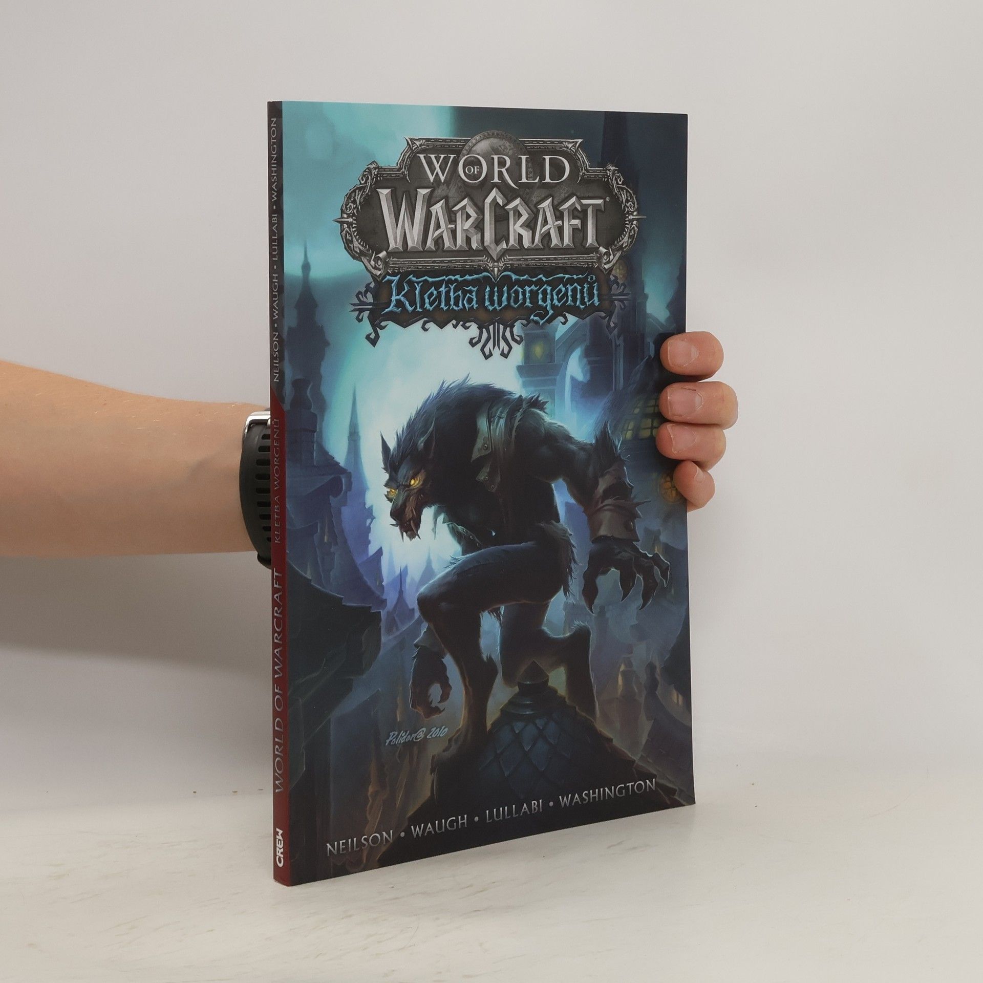 Micky Neilson World of Warcraft. Kletba Worgenů