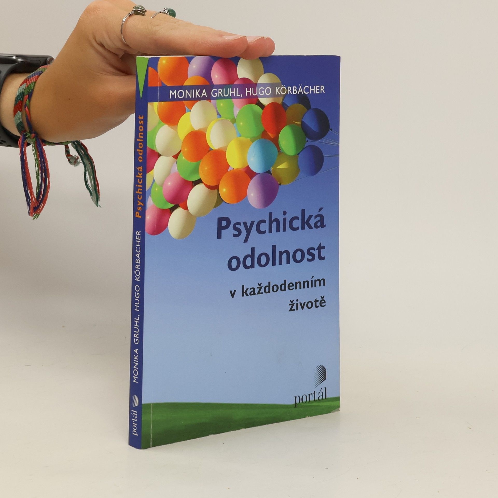 Monika Gruhl Psychická odolnost v každodenním životě