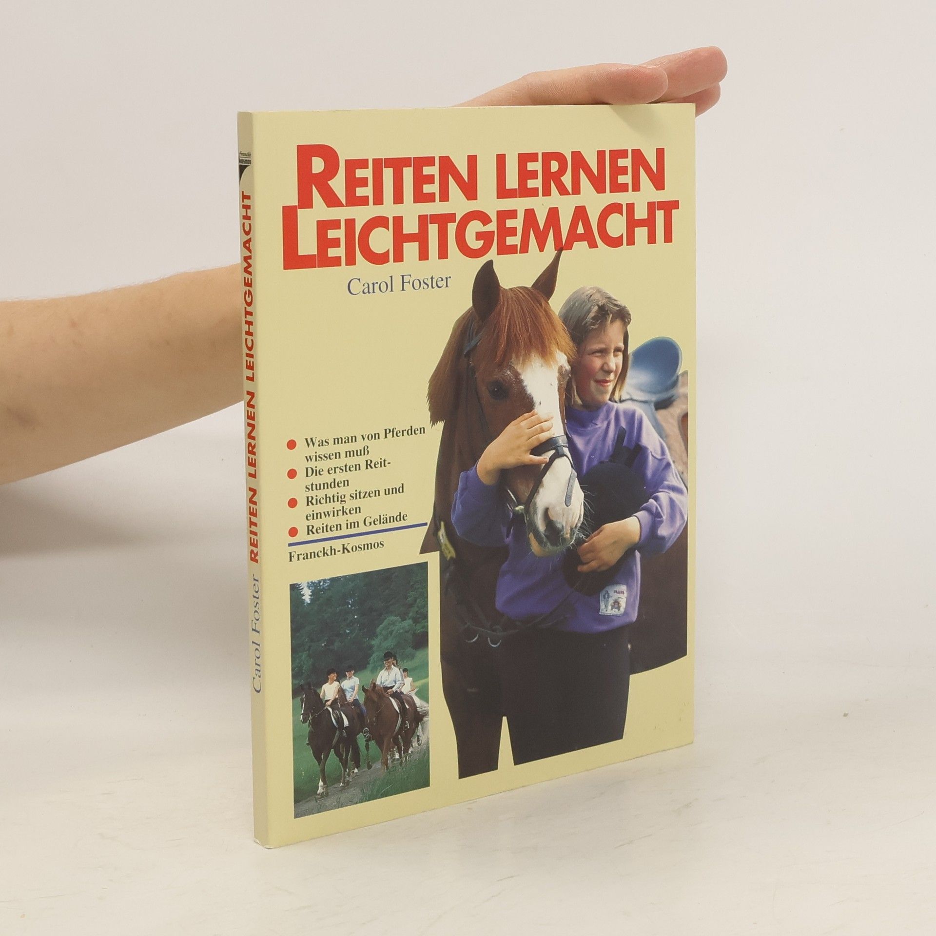 Carol Foster Reiten lernen leicht gemacht