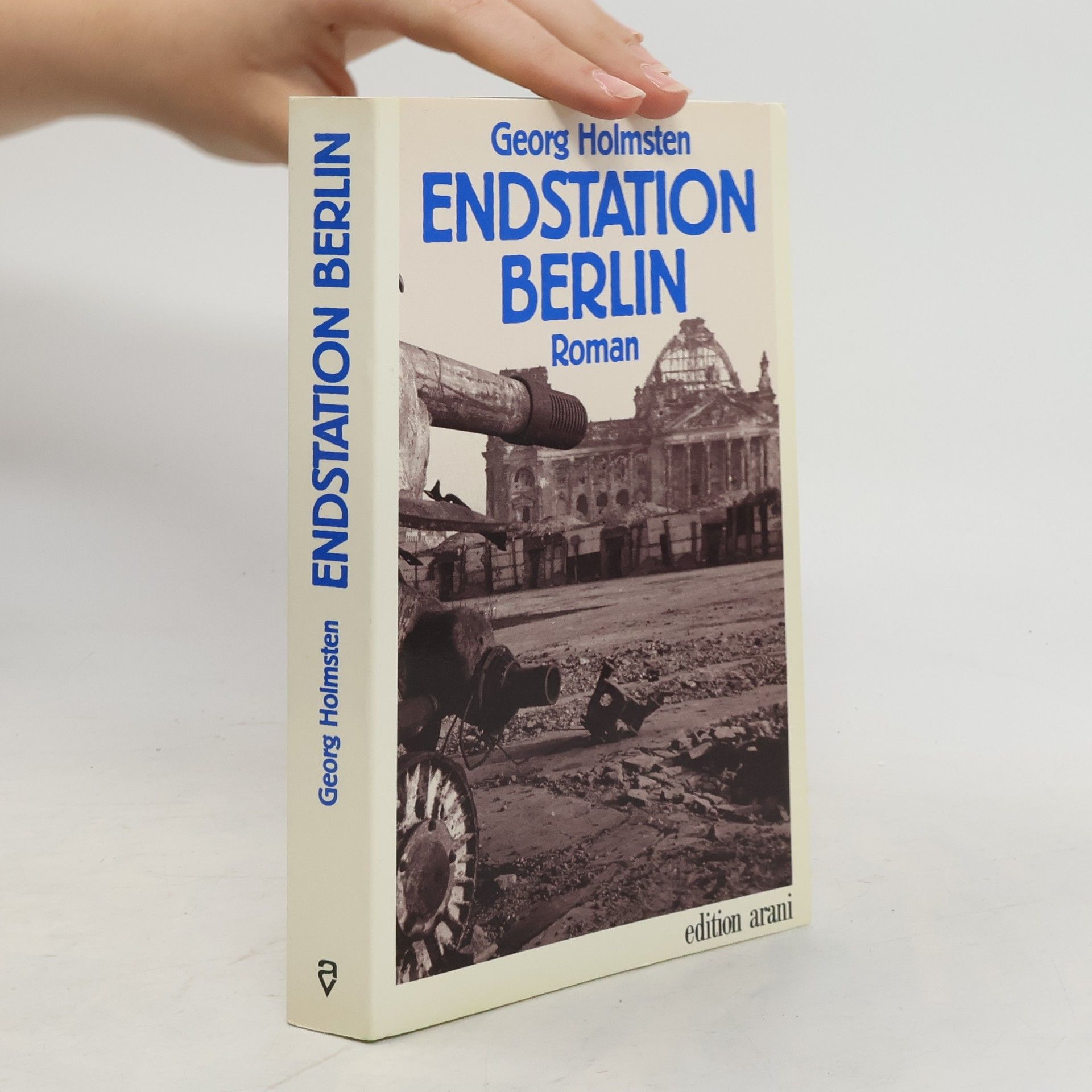 Georg Holmsten Endstation Berlin