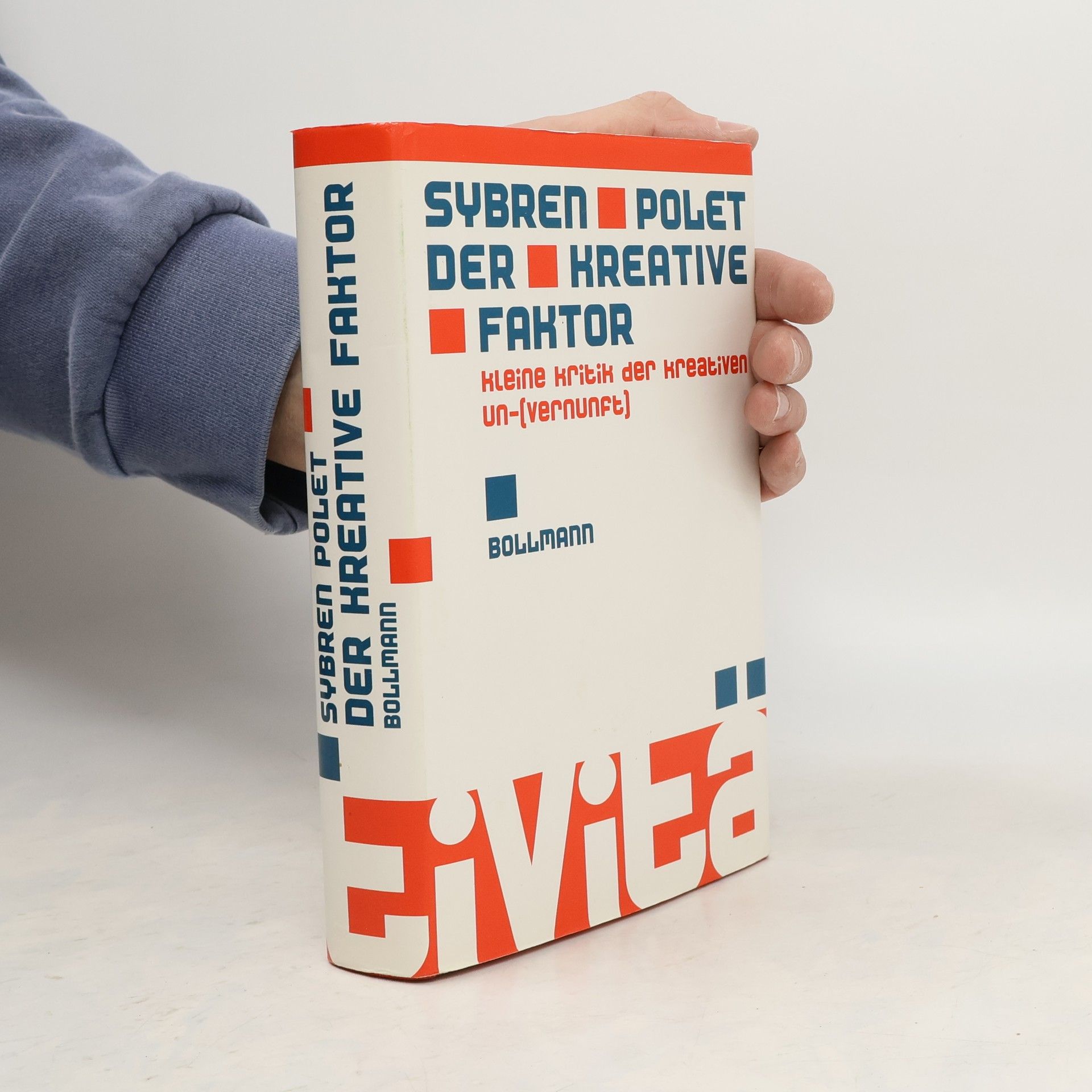 Sybren Polet Der kreative Faktor