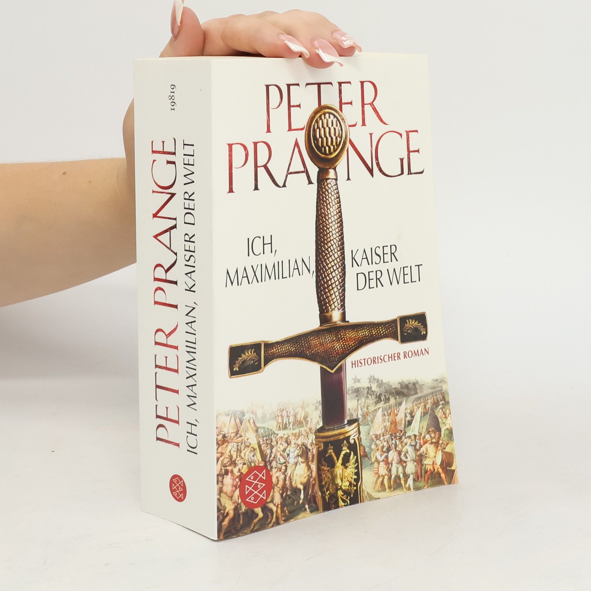 Peter Prange Ich, Maximilian, Kaiser der Welt