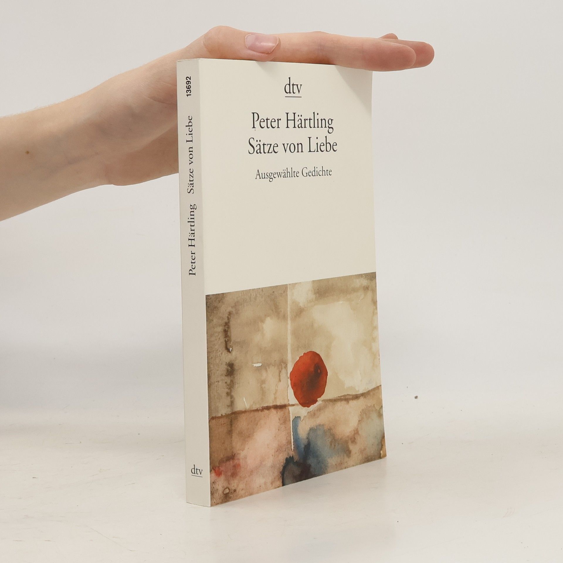 Peter Härtling Sätze von Liebe