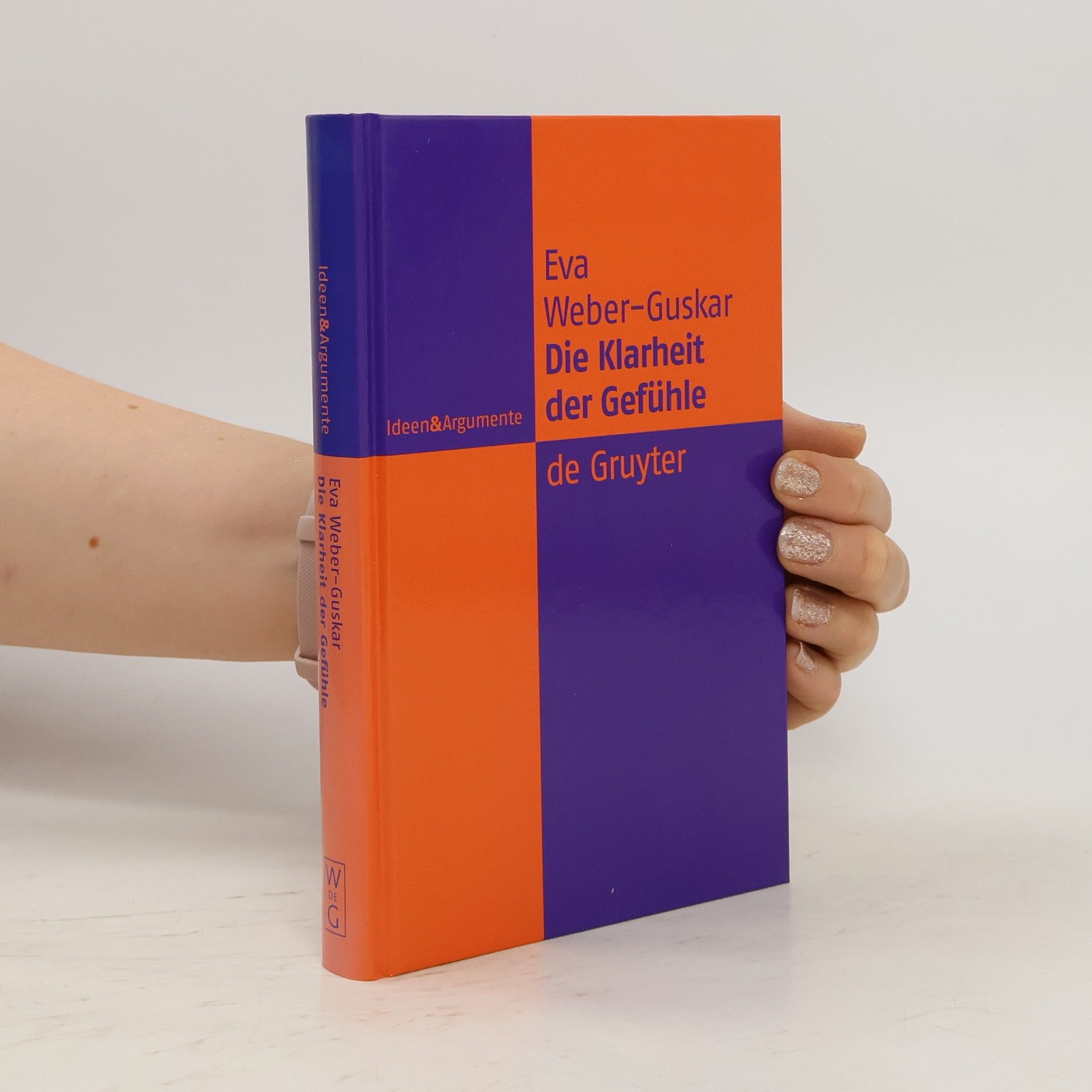 Eva Weber Die Klarheit der Gefühle