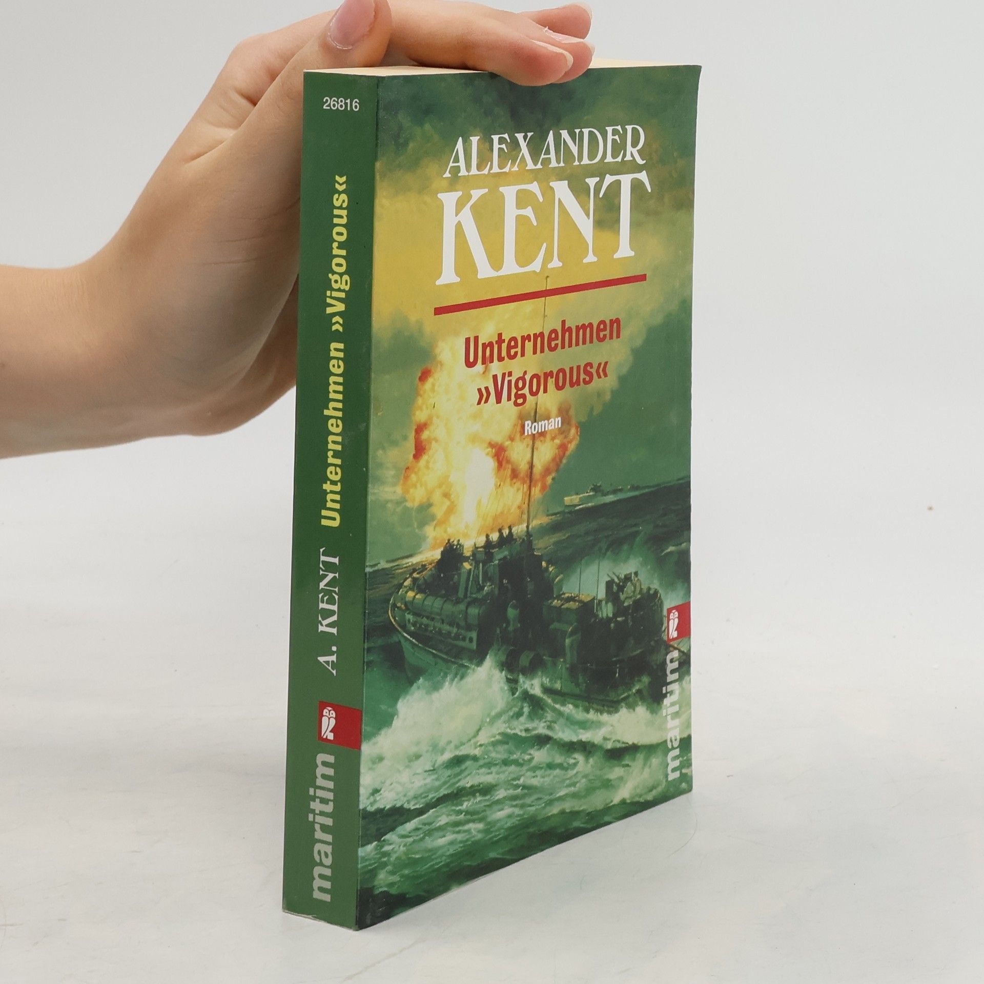 Alexander Kent Unternehmen "Vigorous"