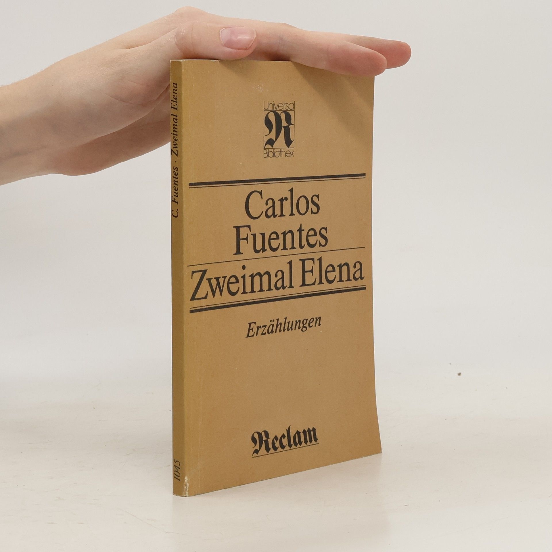 Carlos Fuentes Zweimal Elena