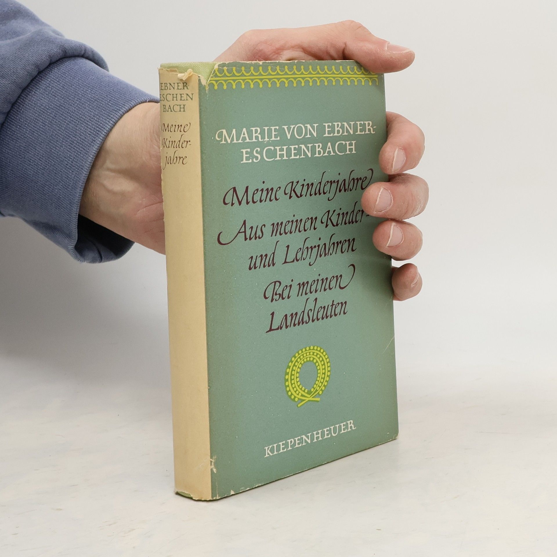 Marie von Ebner-Eschenbach Meine Kinderjahre; Aus meinen Kinder und Lehrjahren; Bei meinem Landsleuten