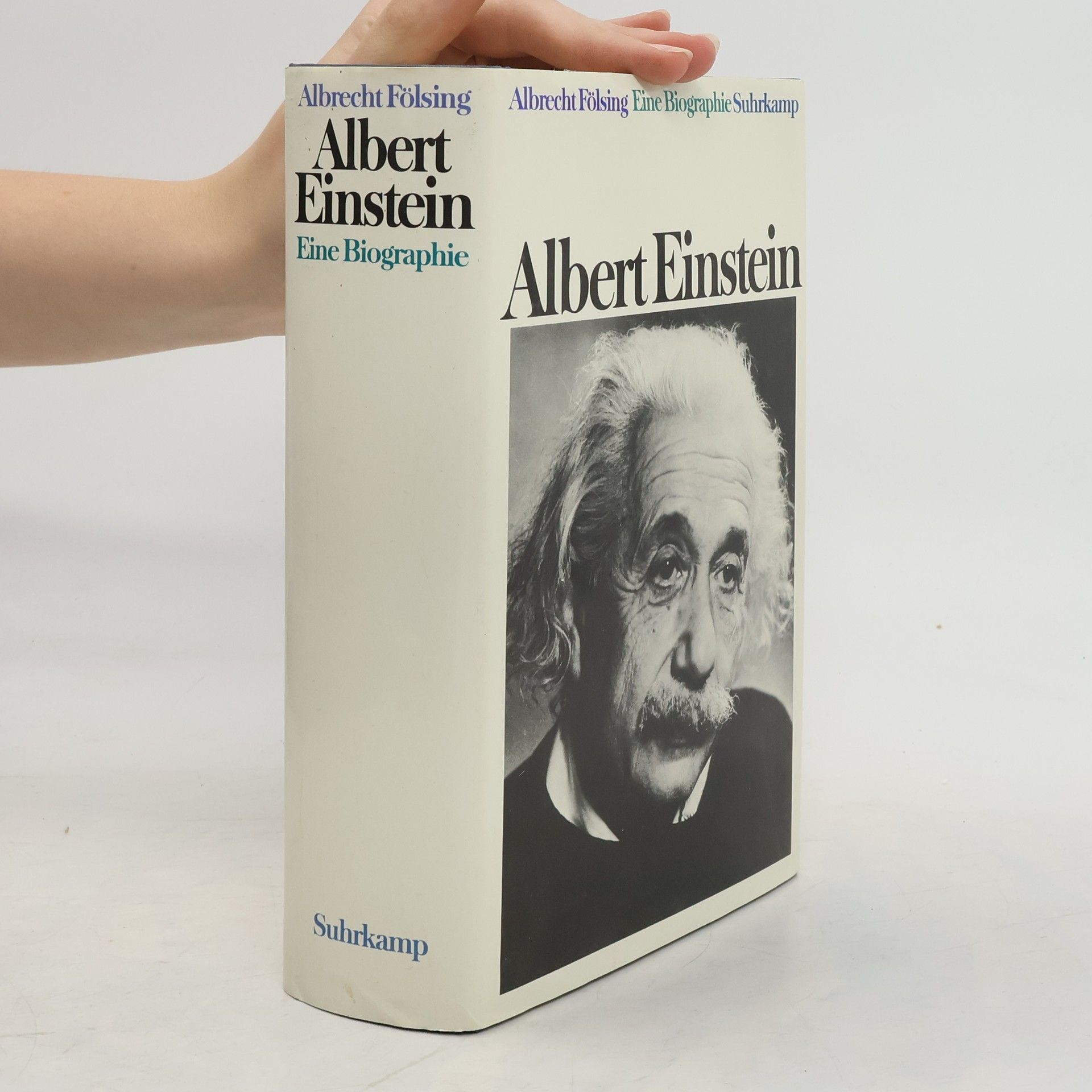 Albrecht Fölsing Albert Einstein