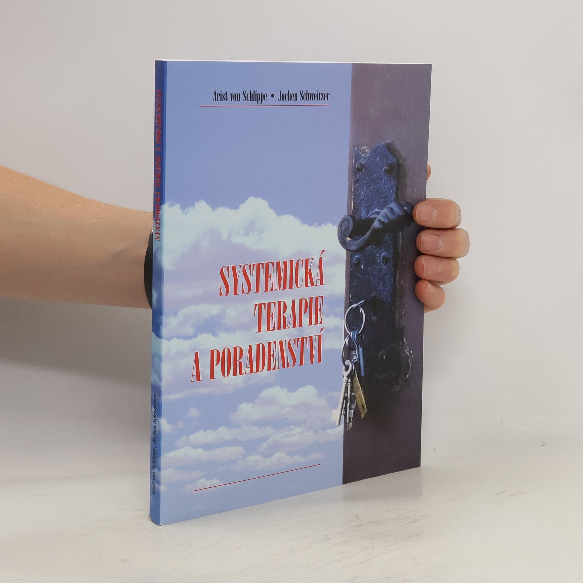 Arist von Schlippe Systemická terapie a poradenství