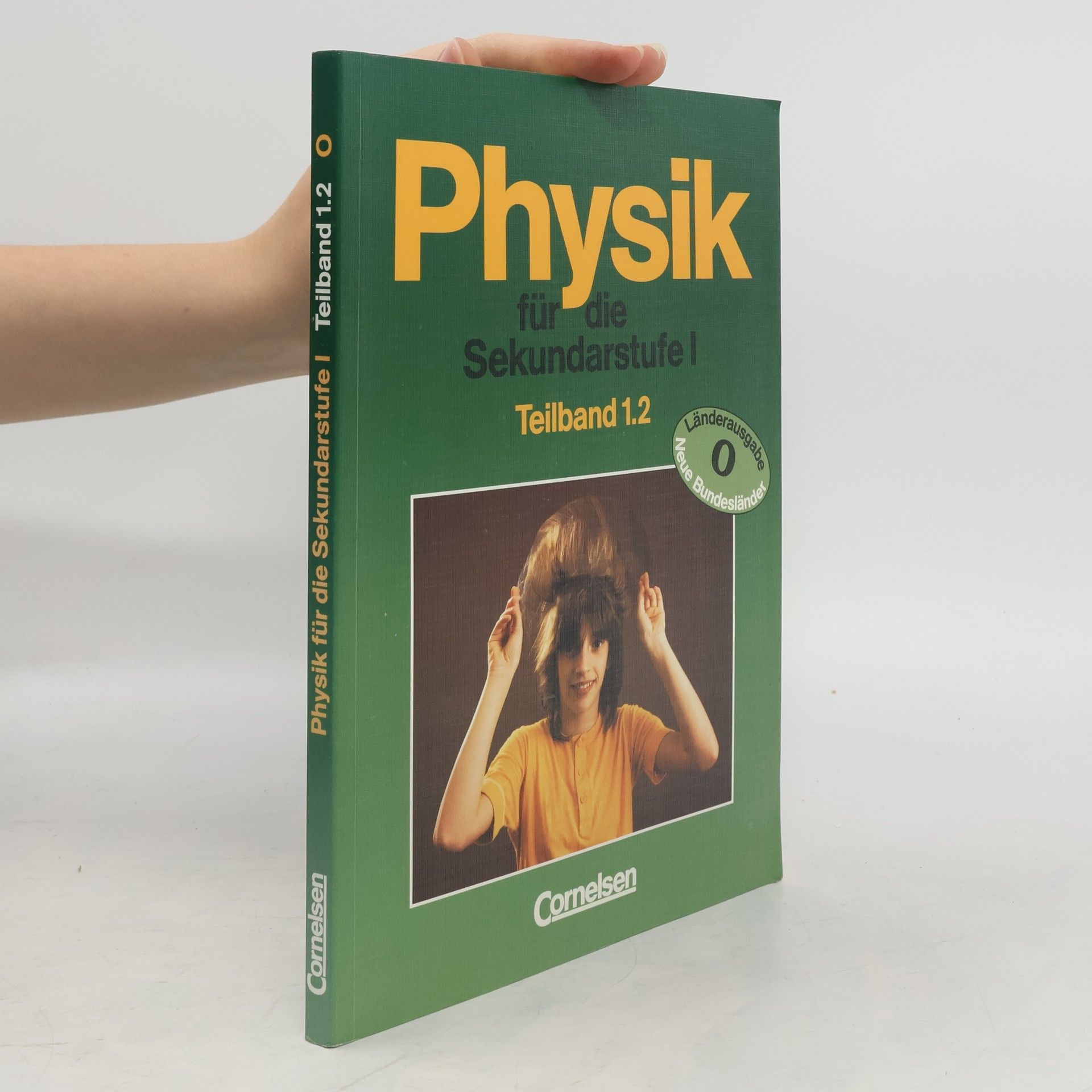 Autorenkollektiv Physik für die Sekundarstufe I