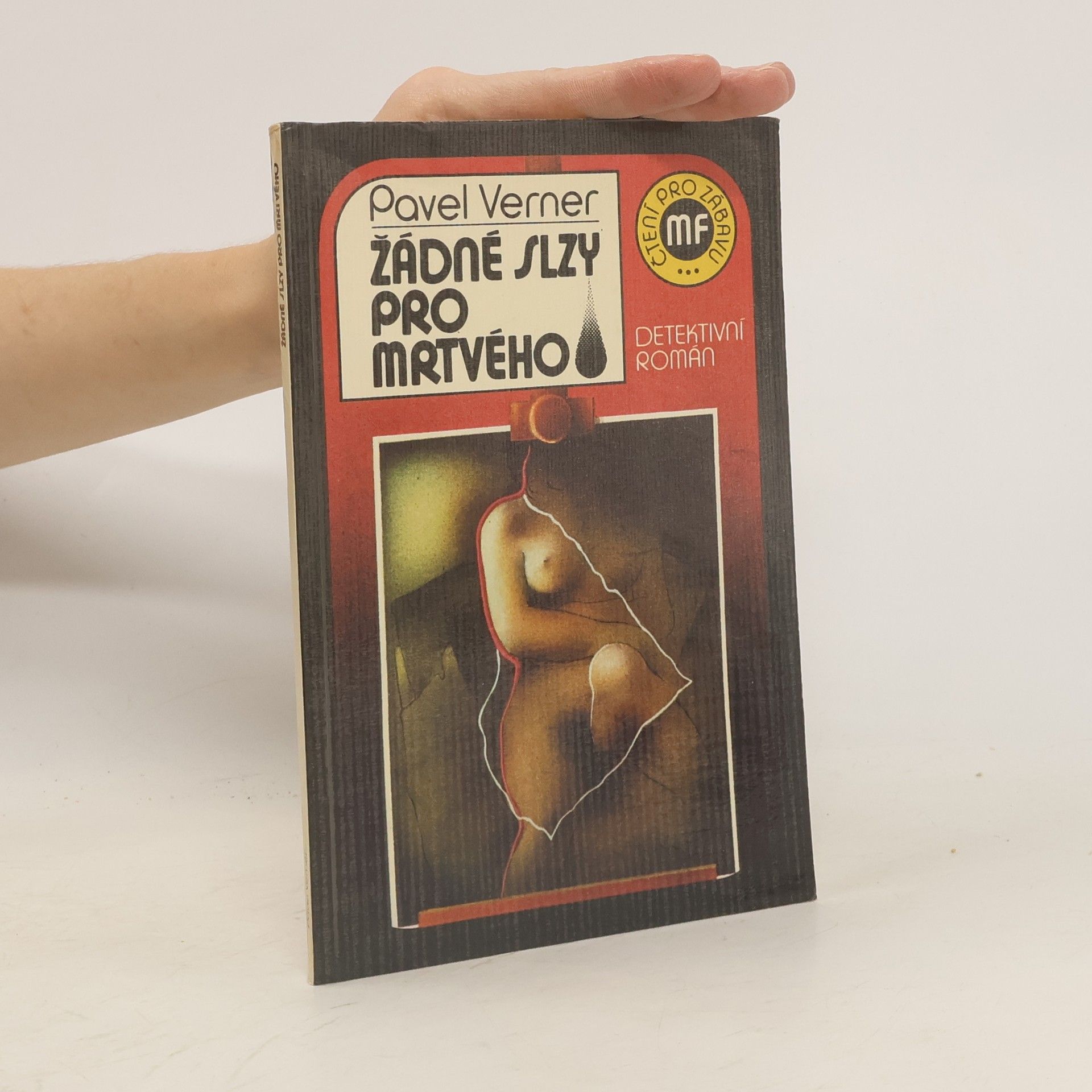 Žádné slzy pro mrtvého : detektivní román