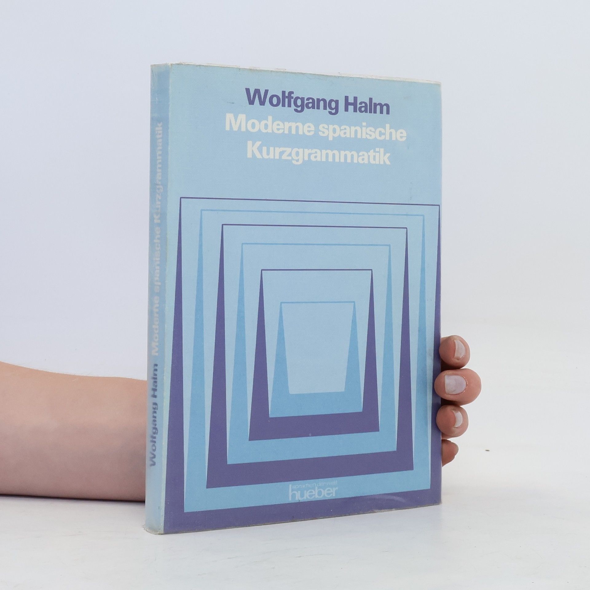Wolfgang Halm Modeme spanische Kurzgrammatik