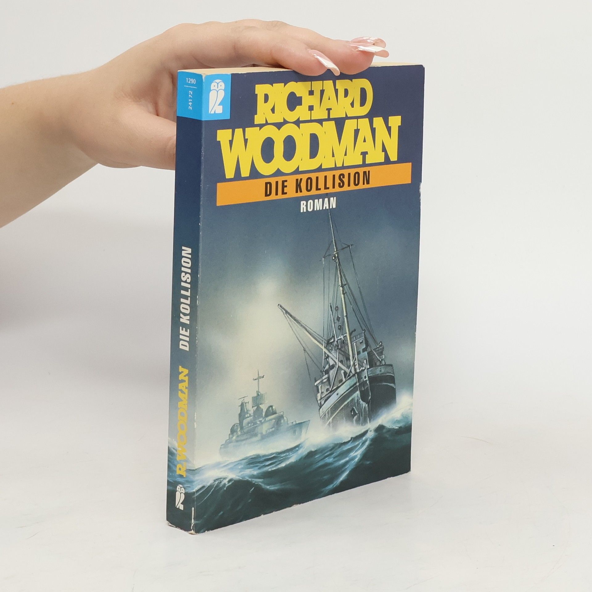 Richard Woodman Die Kollision