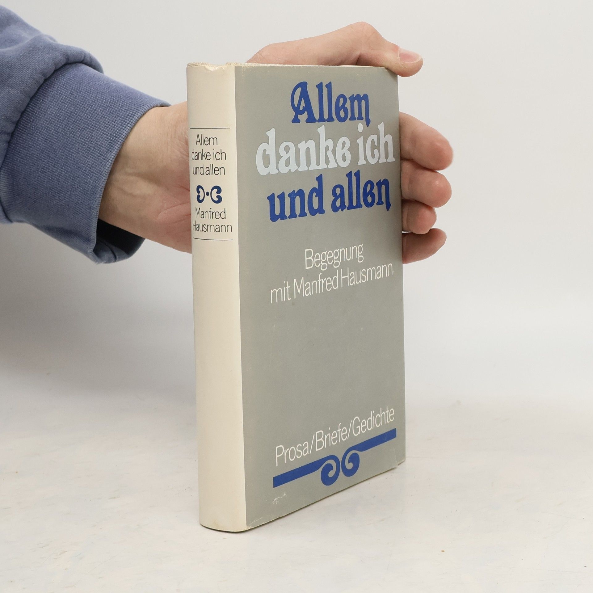 Manfred Hausmann Allem danke ich und allen